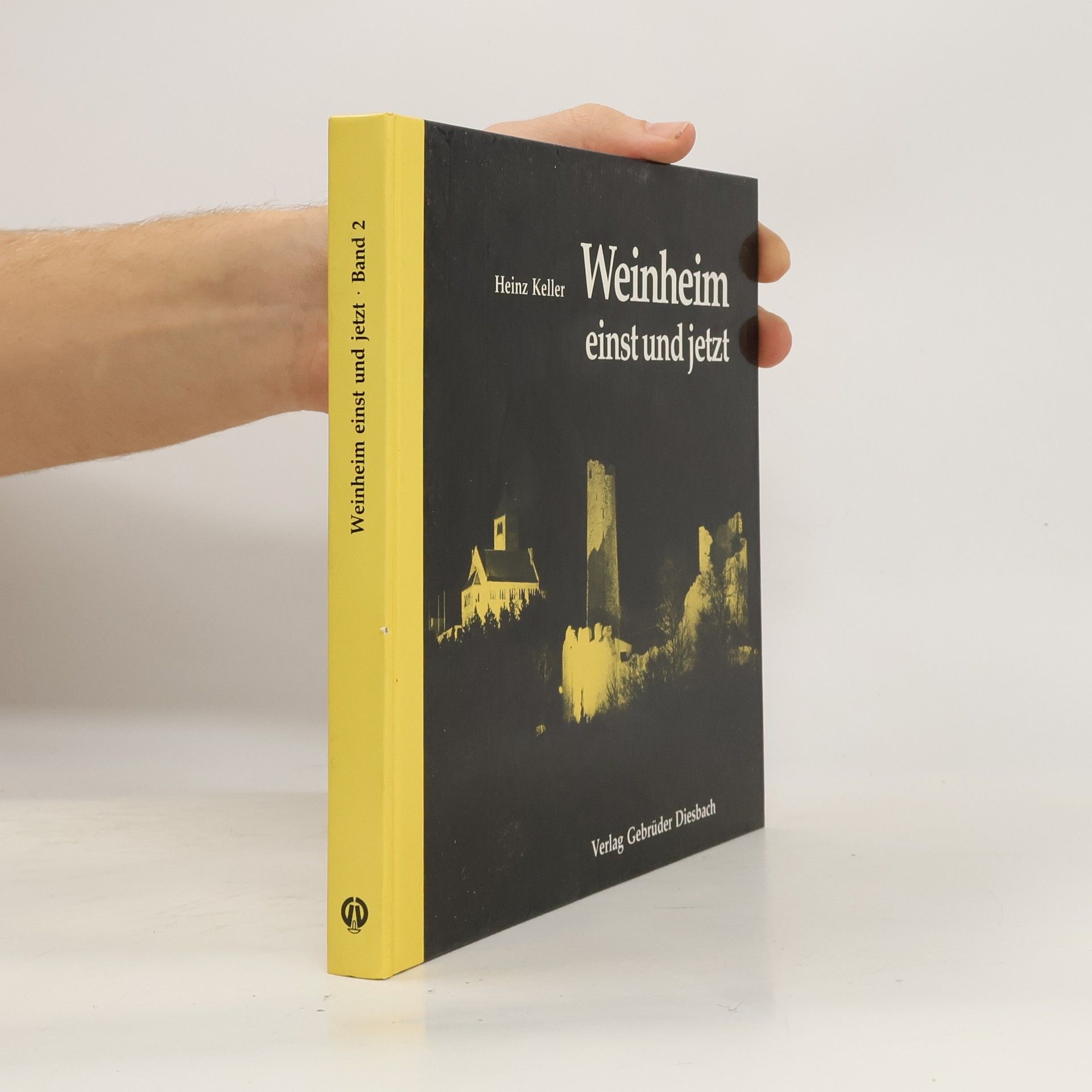 Weinheim einst und jetzt