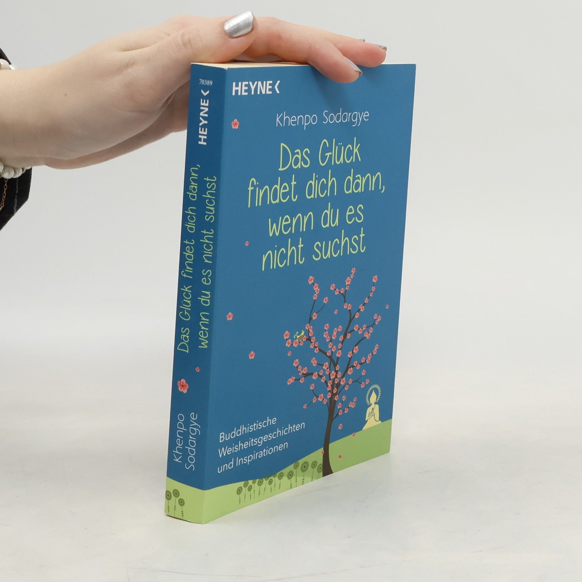 Das Glück findet dich dann, wenn du es nicht suchst