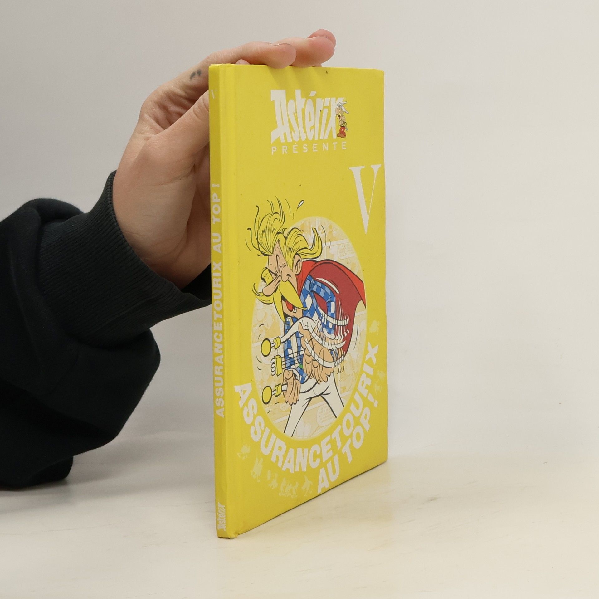 Collectif d'auteurs Assurancetourix au top!