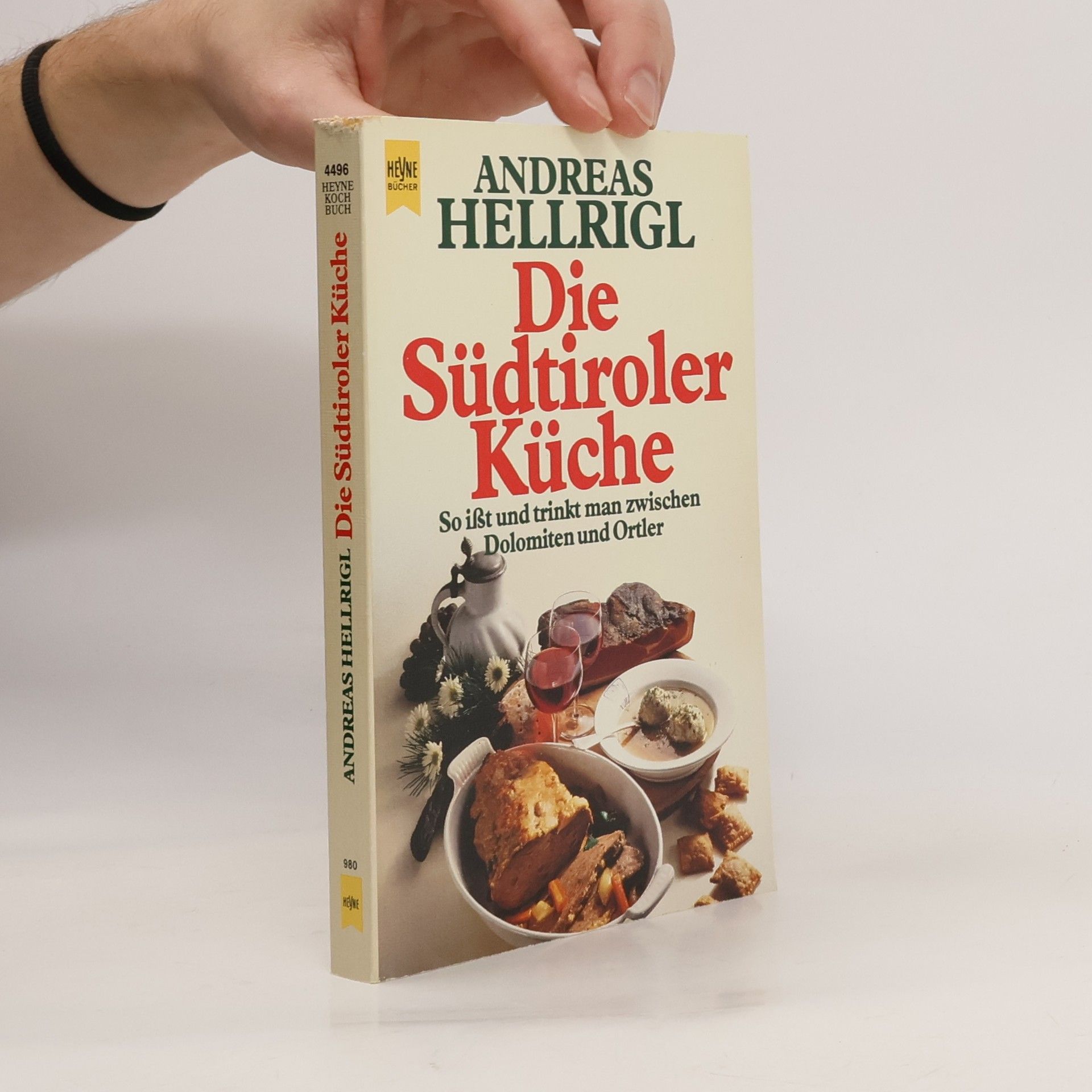 Andreas Hellrigl Die Südtiroler Küche