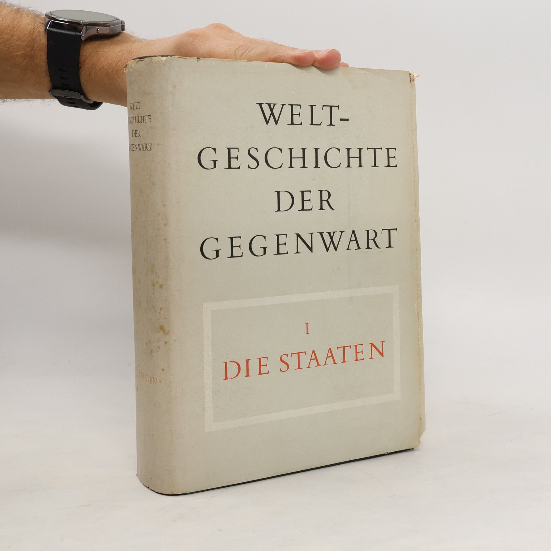 AA.VV. Weltgeschichte der Gegenwart I