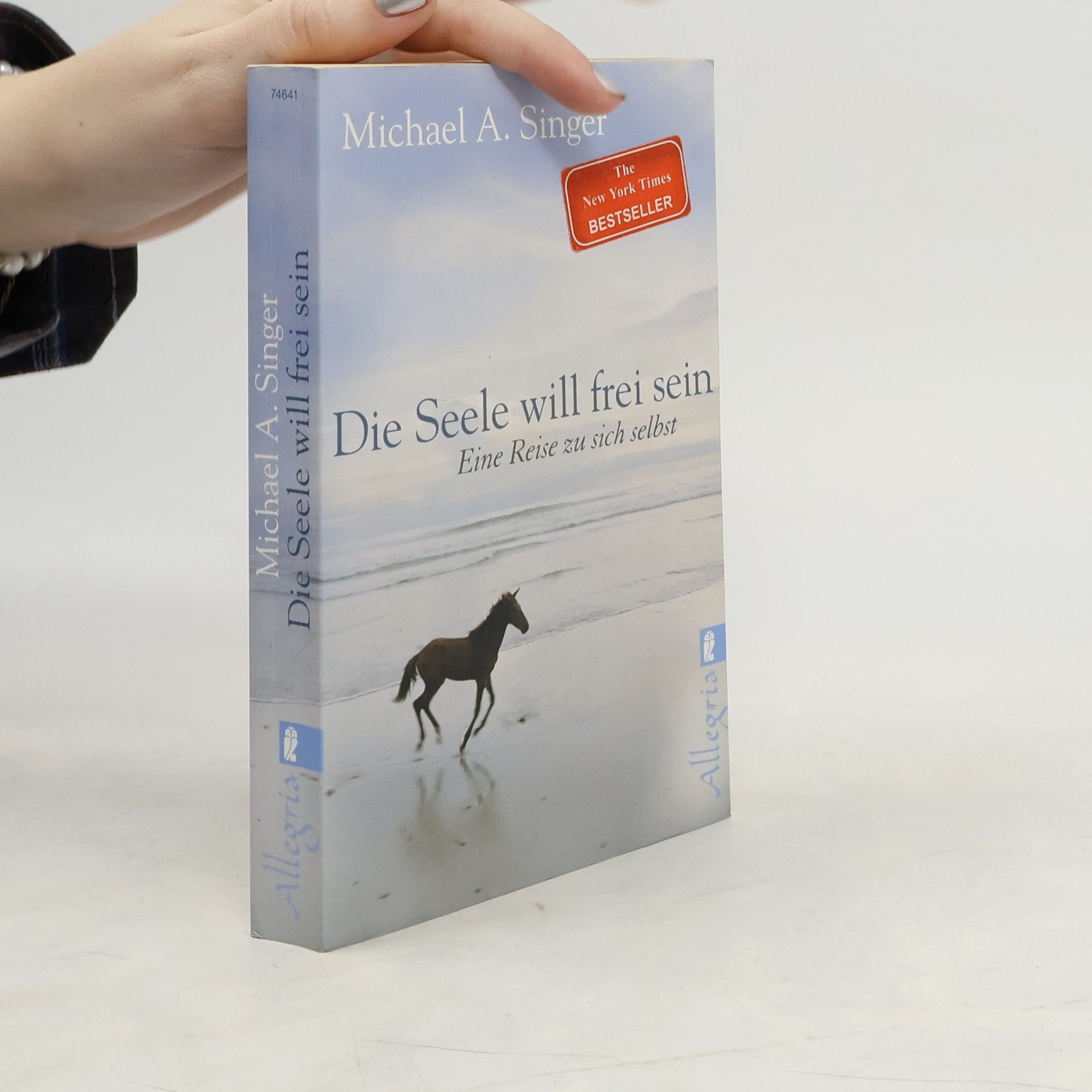 Michael A. Singer Die Seele will frei sein