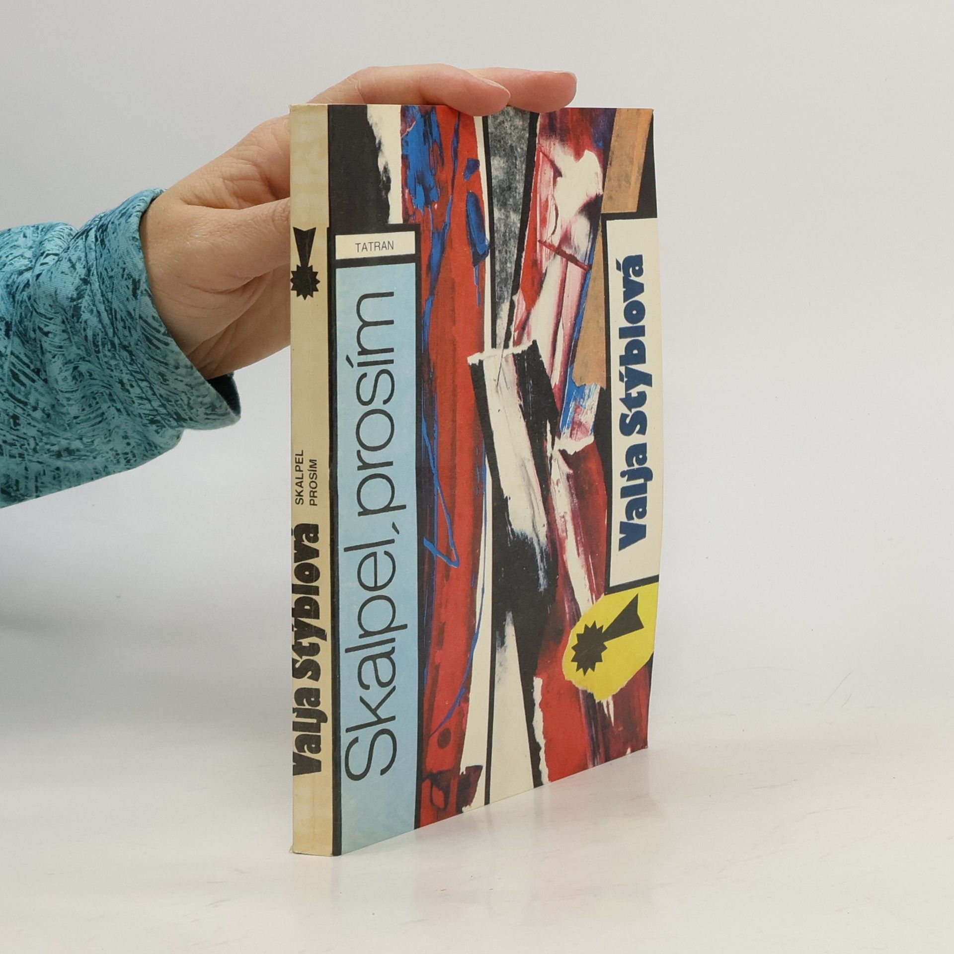 Valja Stýblová Skalpel, prosím