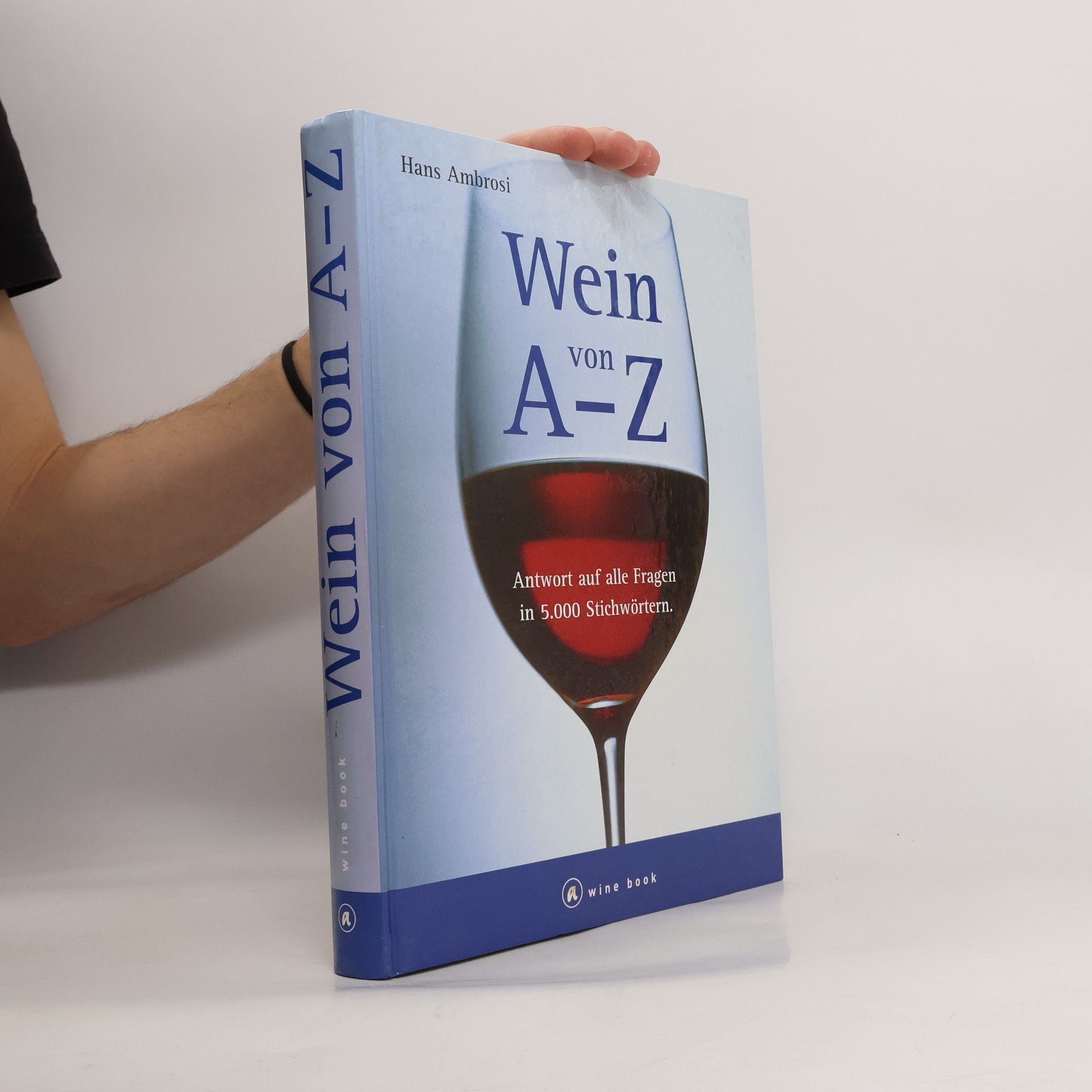 Hans Ambrosi Wein von A - Z