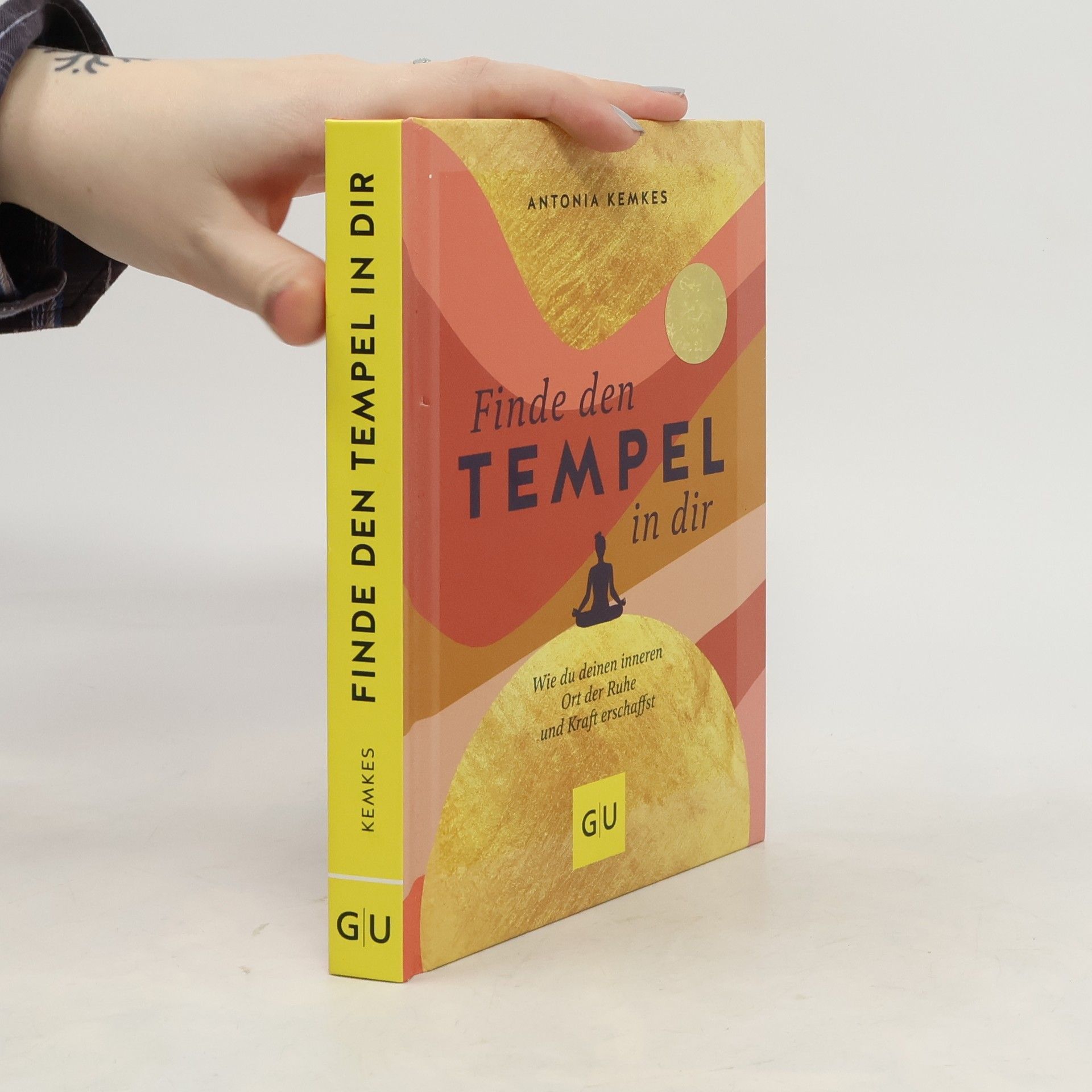 Antonia Kemkes Finde den Tempel in dir