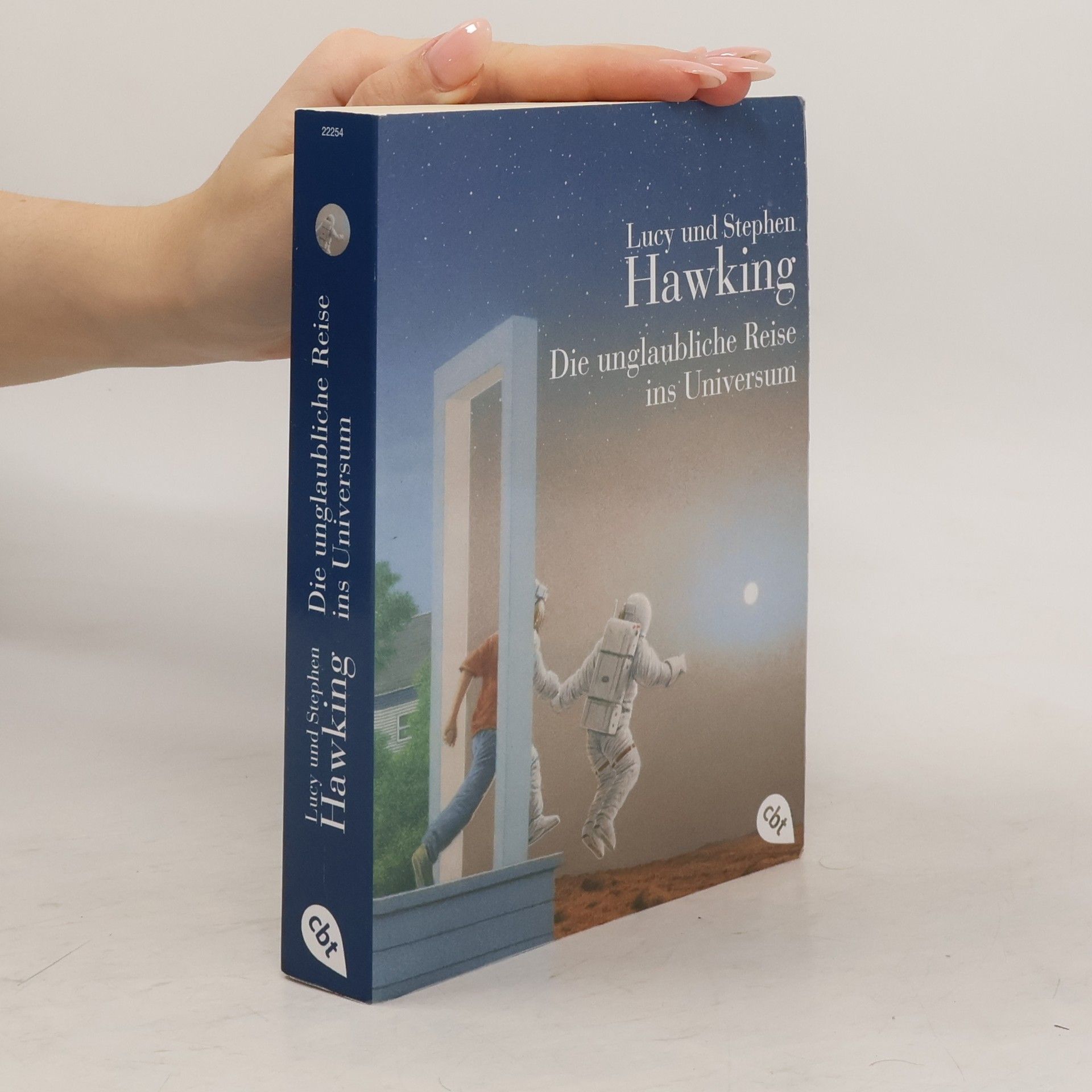 Die unglaubliche Reise ins Universum