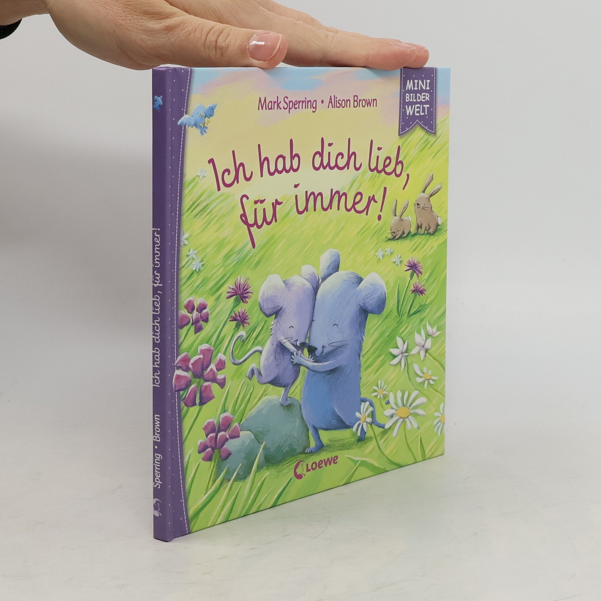 Mark Sperring Ich hab dich lieb, für immer!