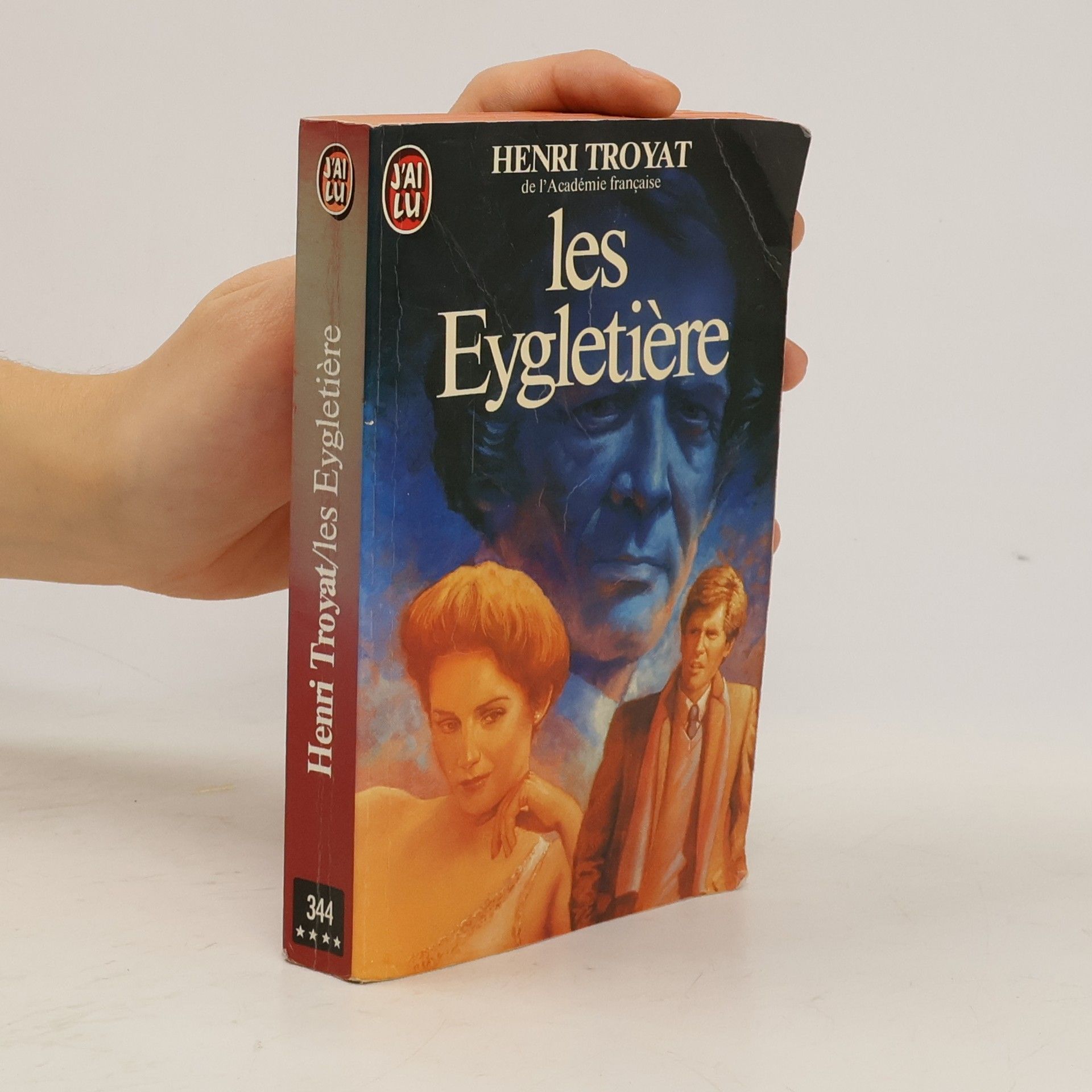 Henri Troyat J'ai Lu: Les Eygletière