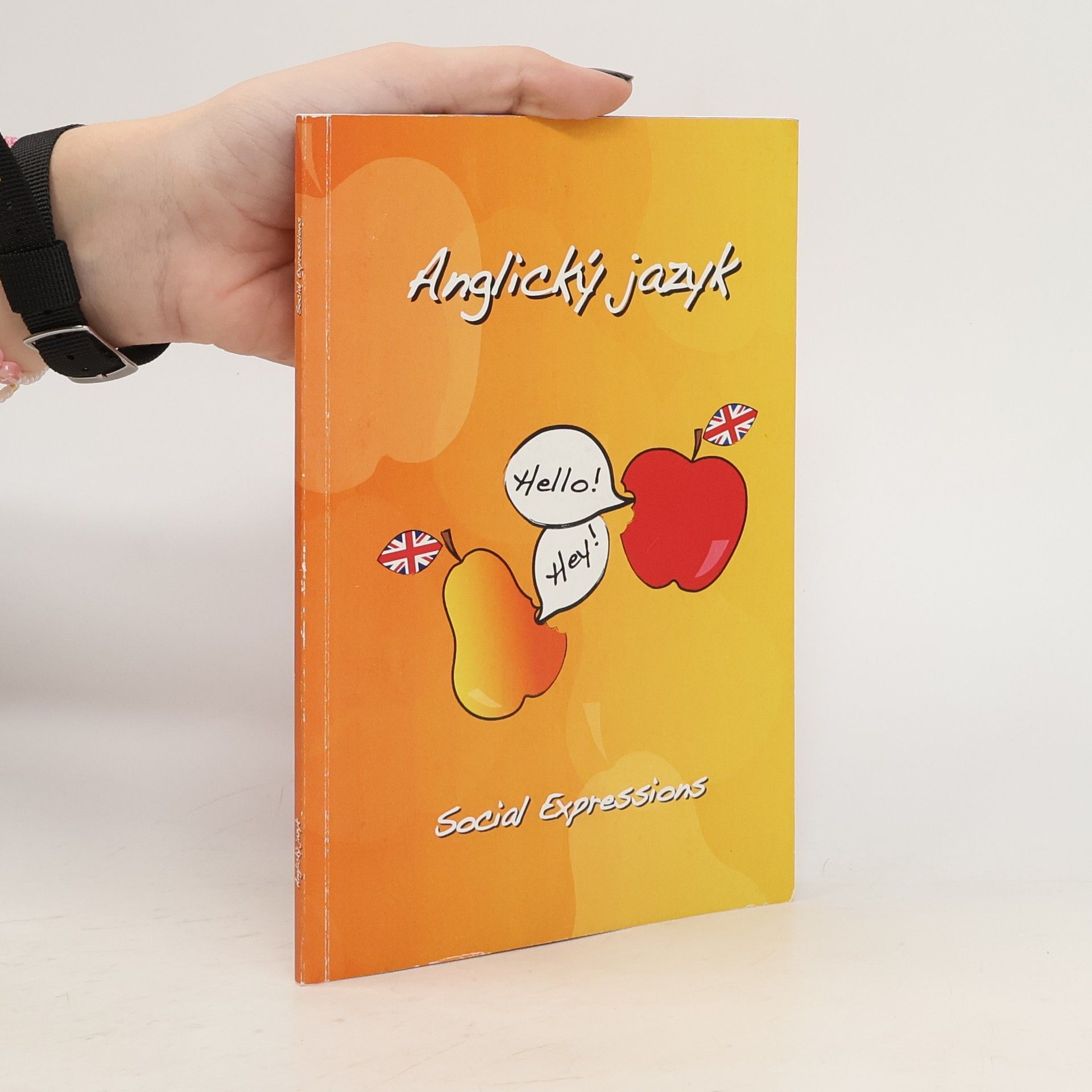 Collectif d'auteurs Anglický jazyk. Social Expressions