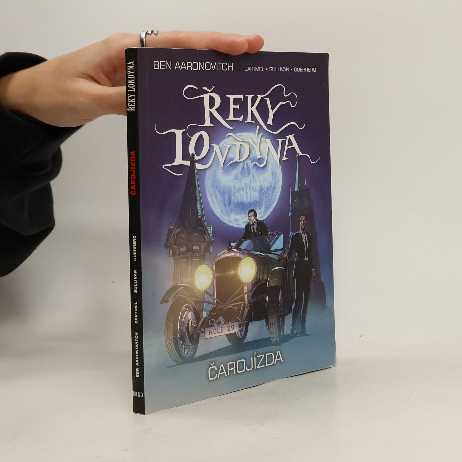 Ben Aaronovitch Řeky Londýna. Čarojízda