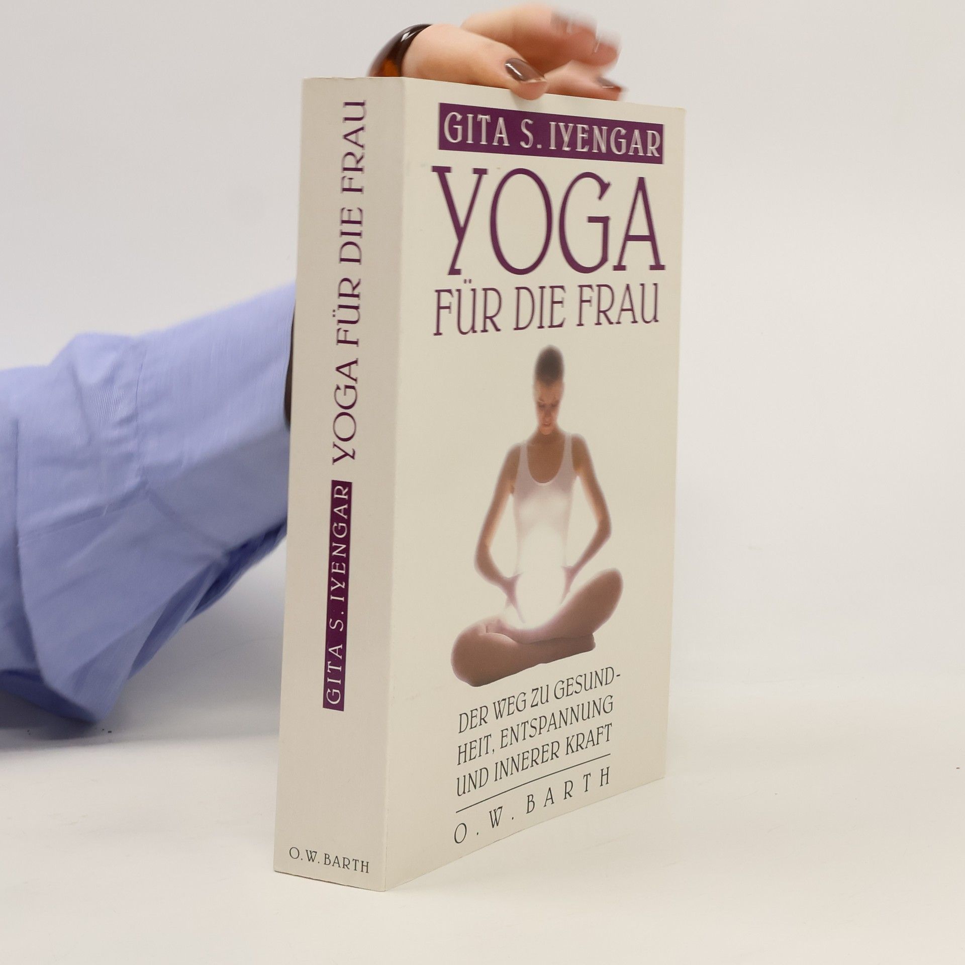 Gita S. Iyengar Yoga für die Frau