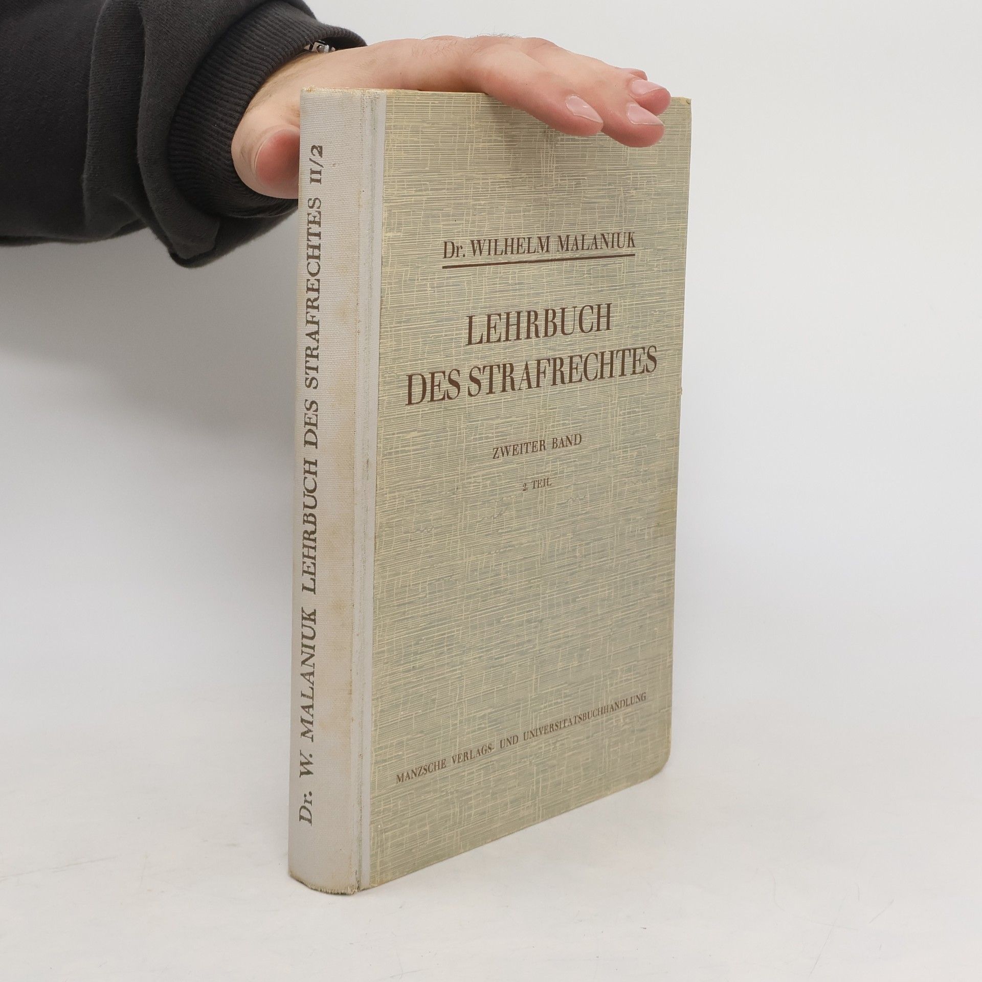 Wilhelm Malaniuk Lehrbuch des Strafrechtes 2