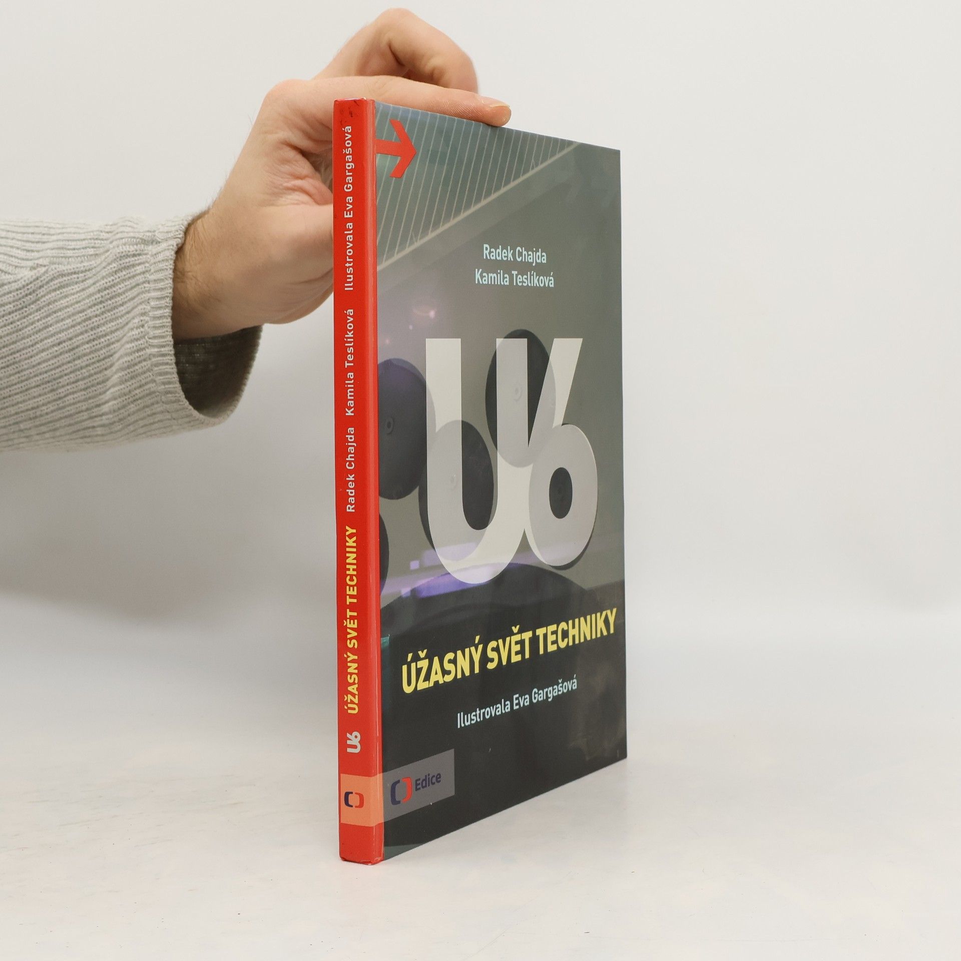 U6. Úžasný svět techniky