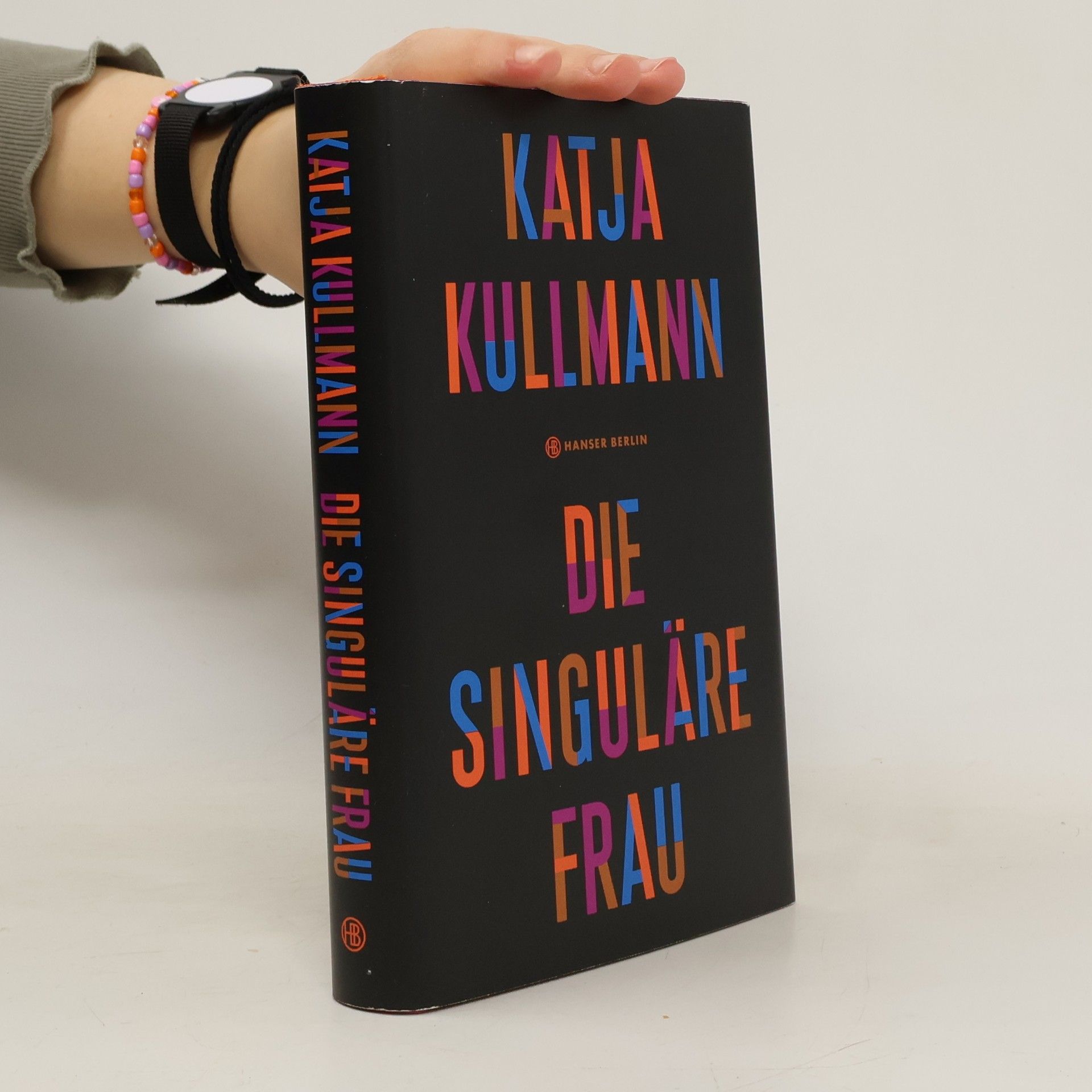 Katja Kullmann Die Singuläre Frau