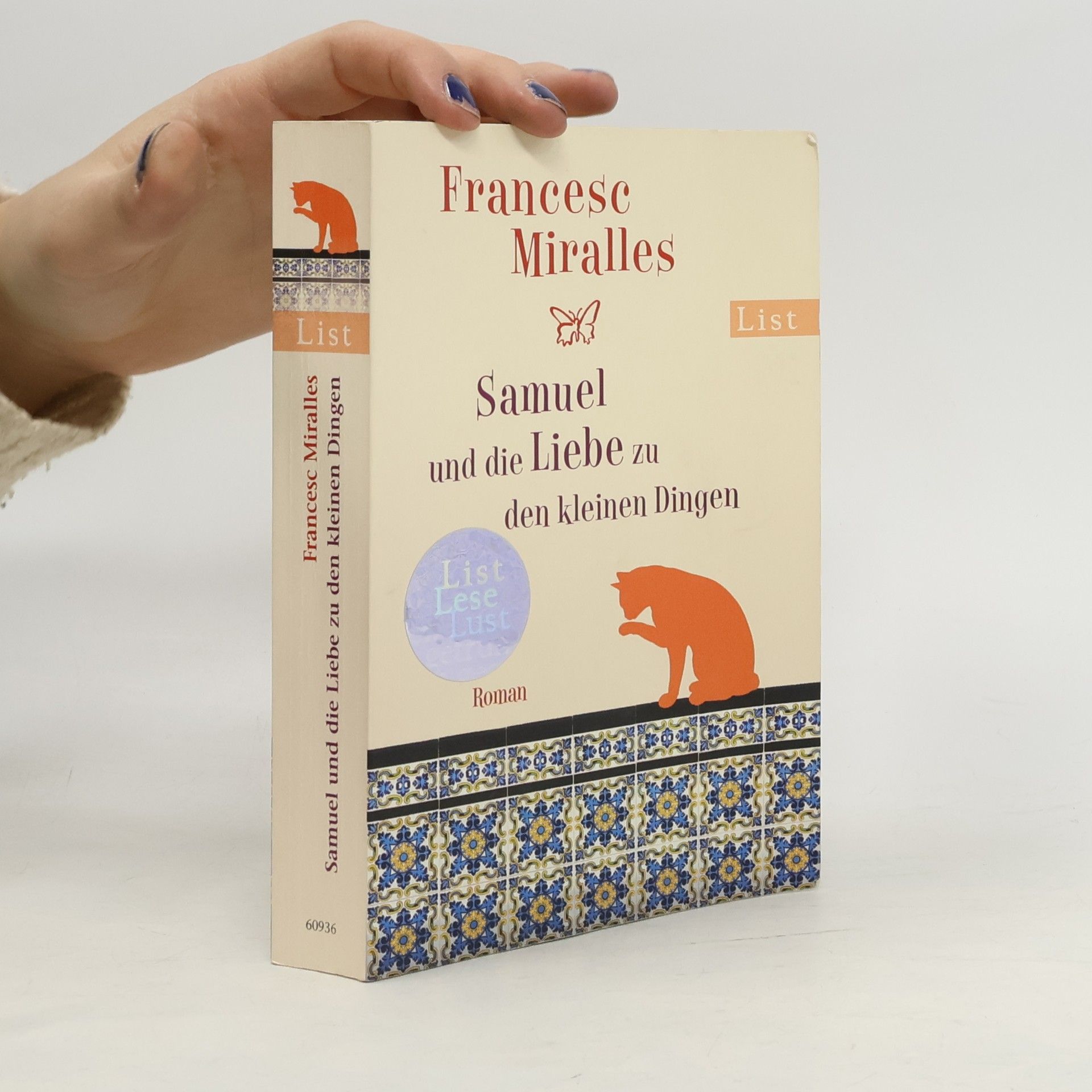 Francesc Miralles i Contijoch Samuel und die Liebe zu den kleinen Dingen