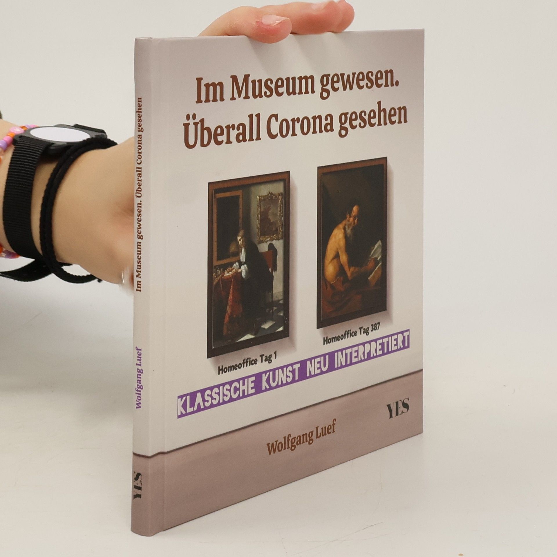 Im Museum gewesen. Überall Corona gesehen