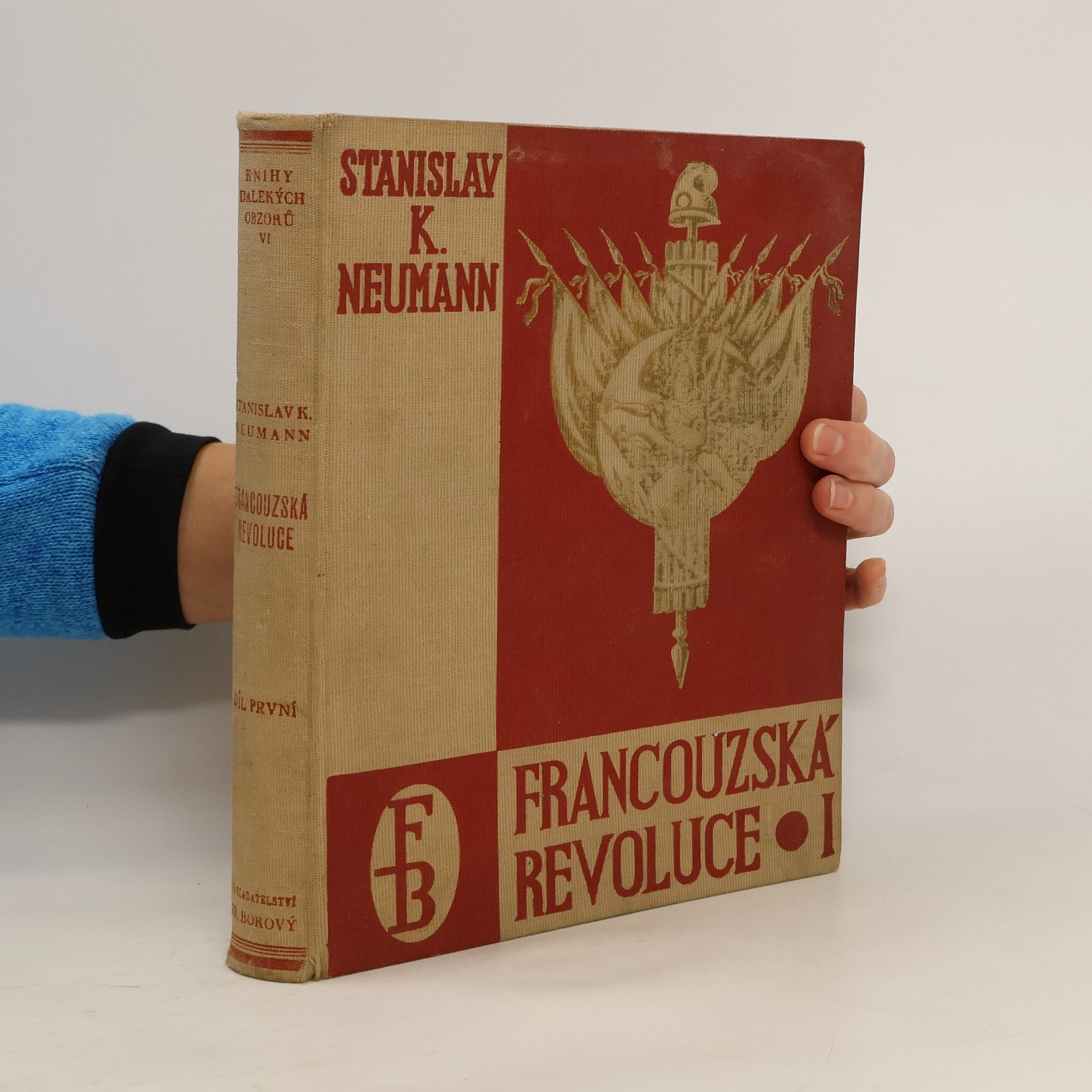 Stanislav Kostka Neumann Francouzská revoluce I.