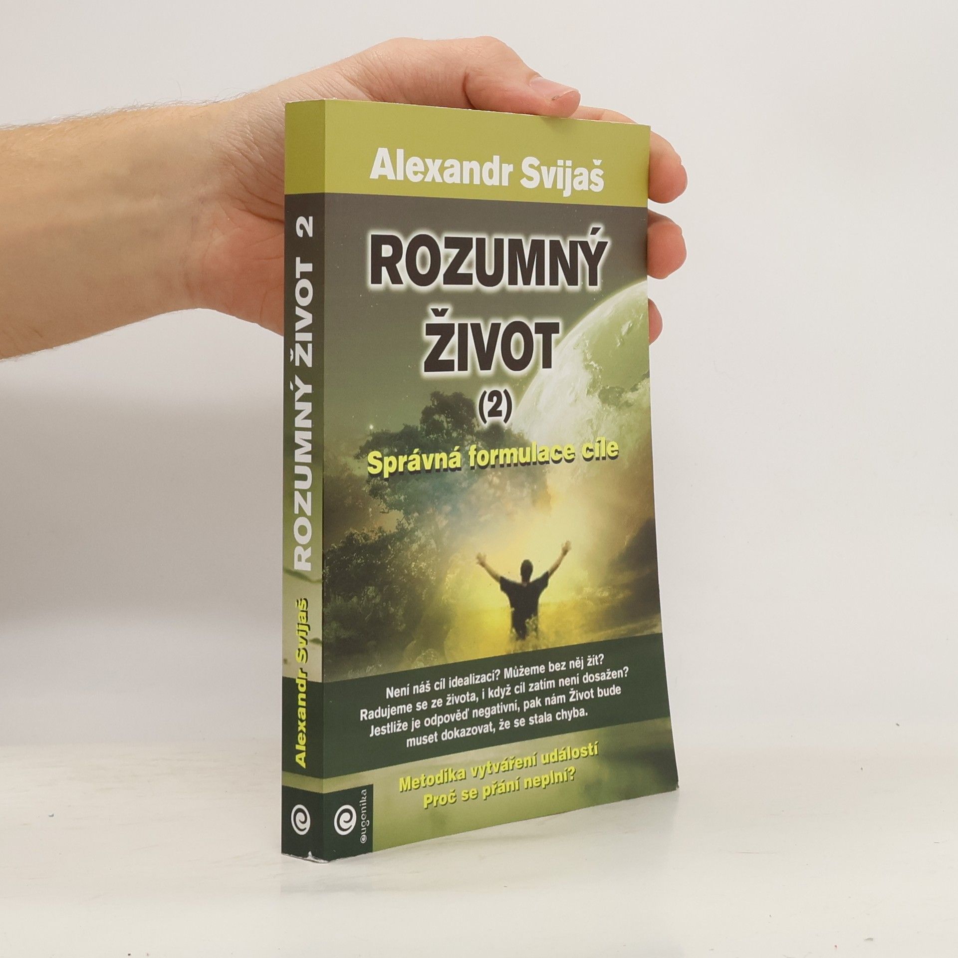 Alexander Svijaš Rozumný život 2