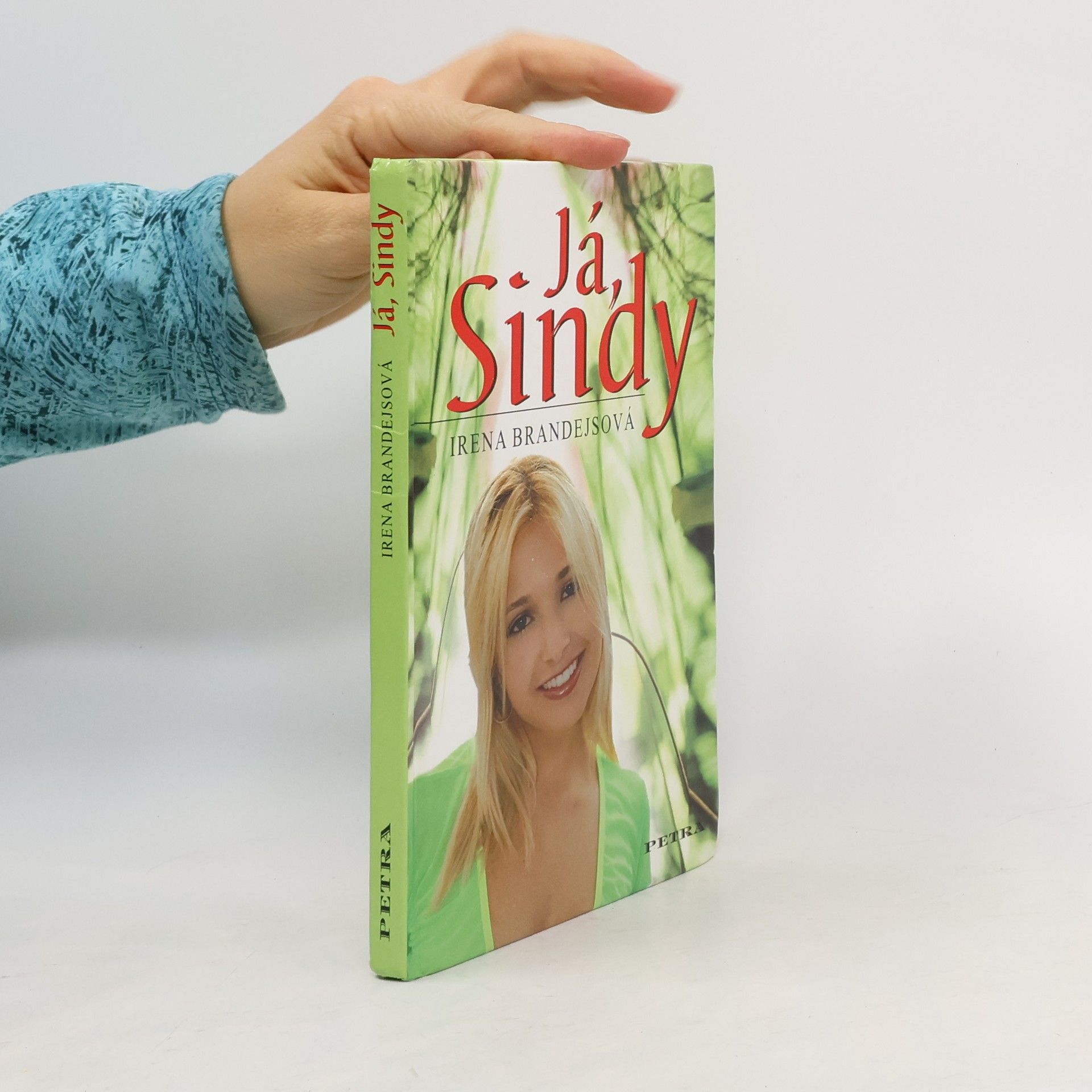 Brandejsová Irena Já, Sindy