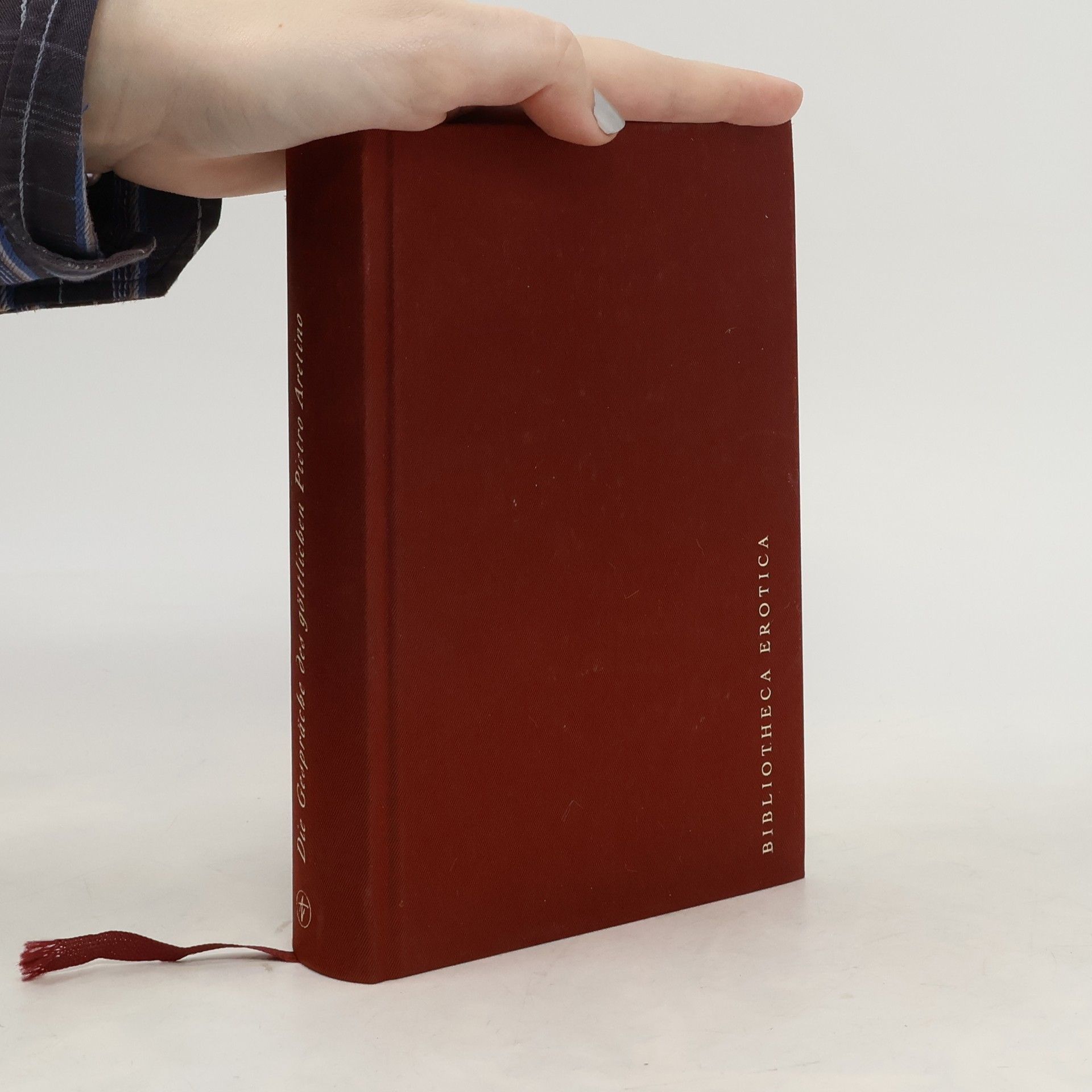 Pietro Aretino Bibliotheca Erotica: Die Gespräche des göttlichen Pietro Aretino