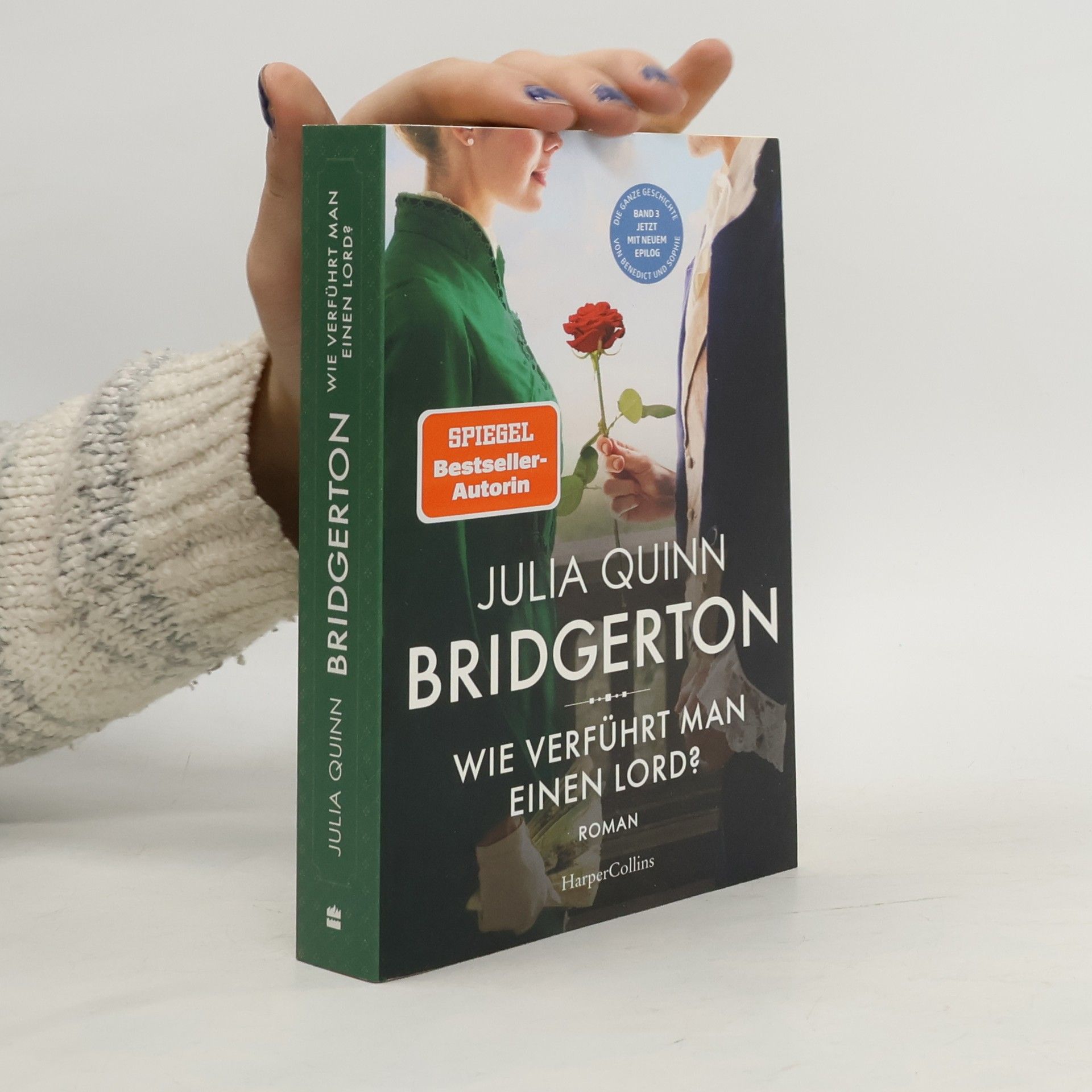 Julia Quinn Bridgerton - Wie verführt man einen Lord?