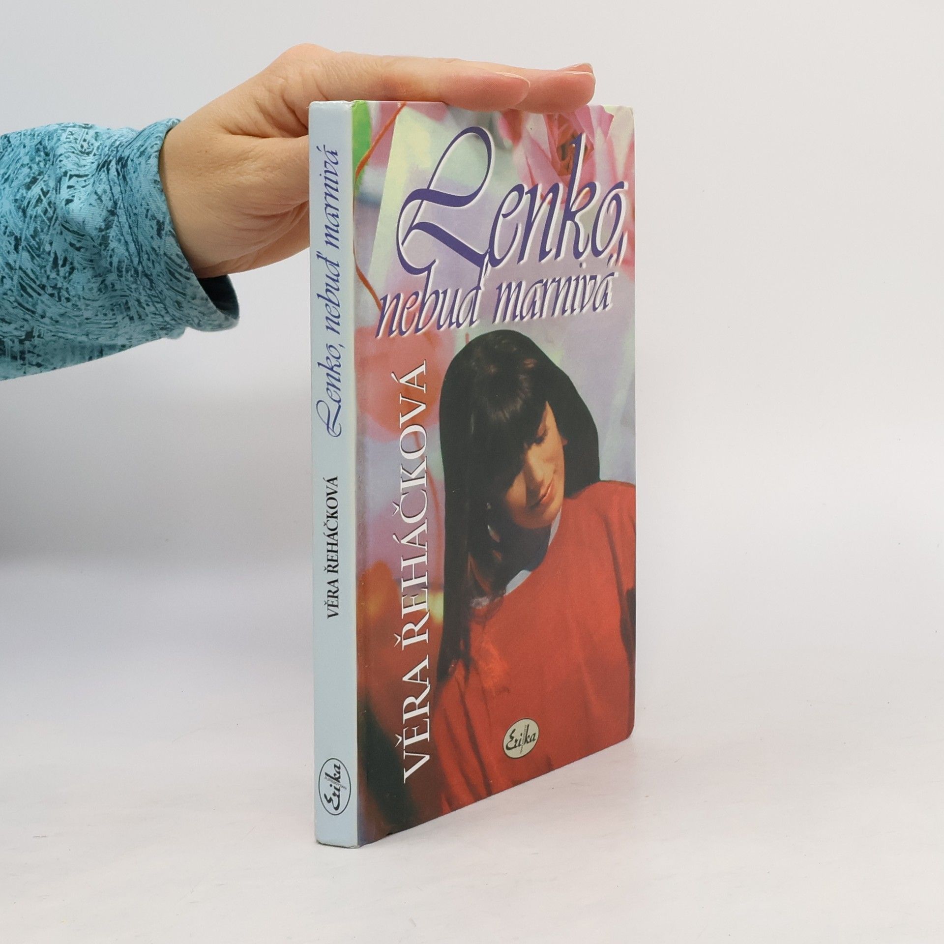 Věra Řeháčková Lenko, nebuď marnivá : dívčí román