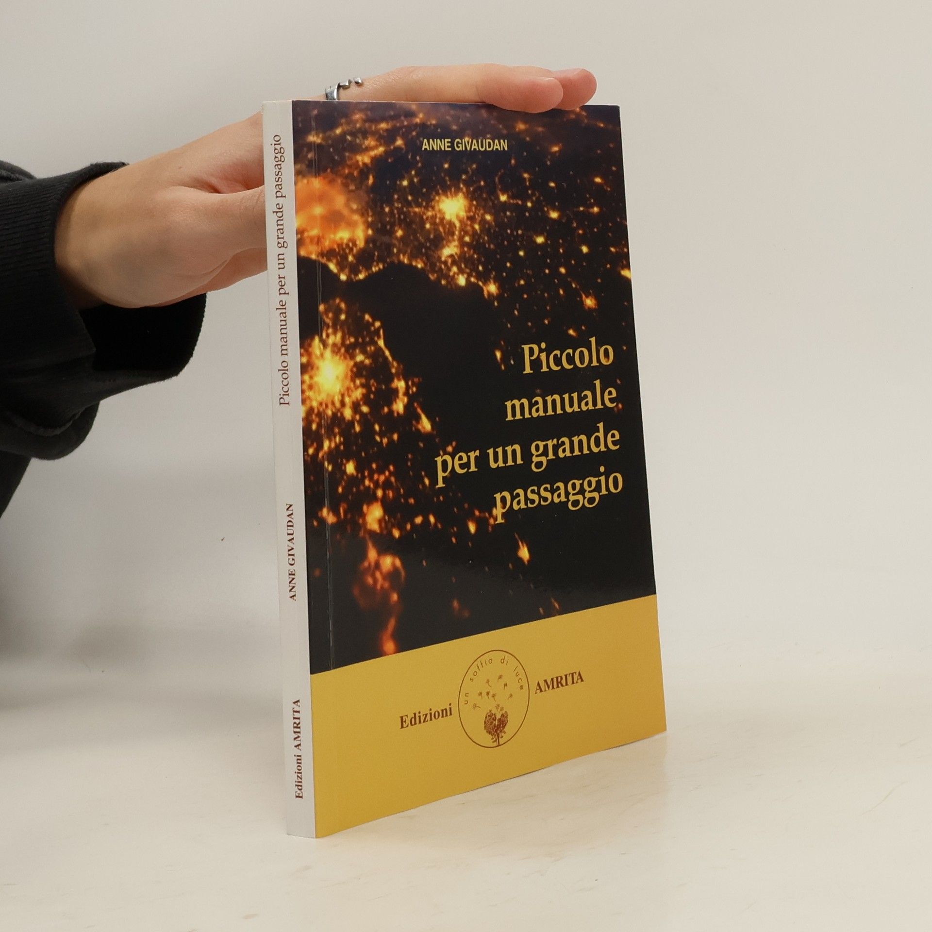 Anne Meurois-Givaudan Piccolo manuale per un grande passaggio