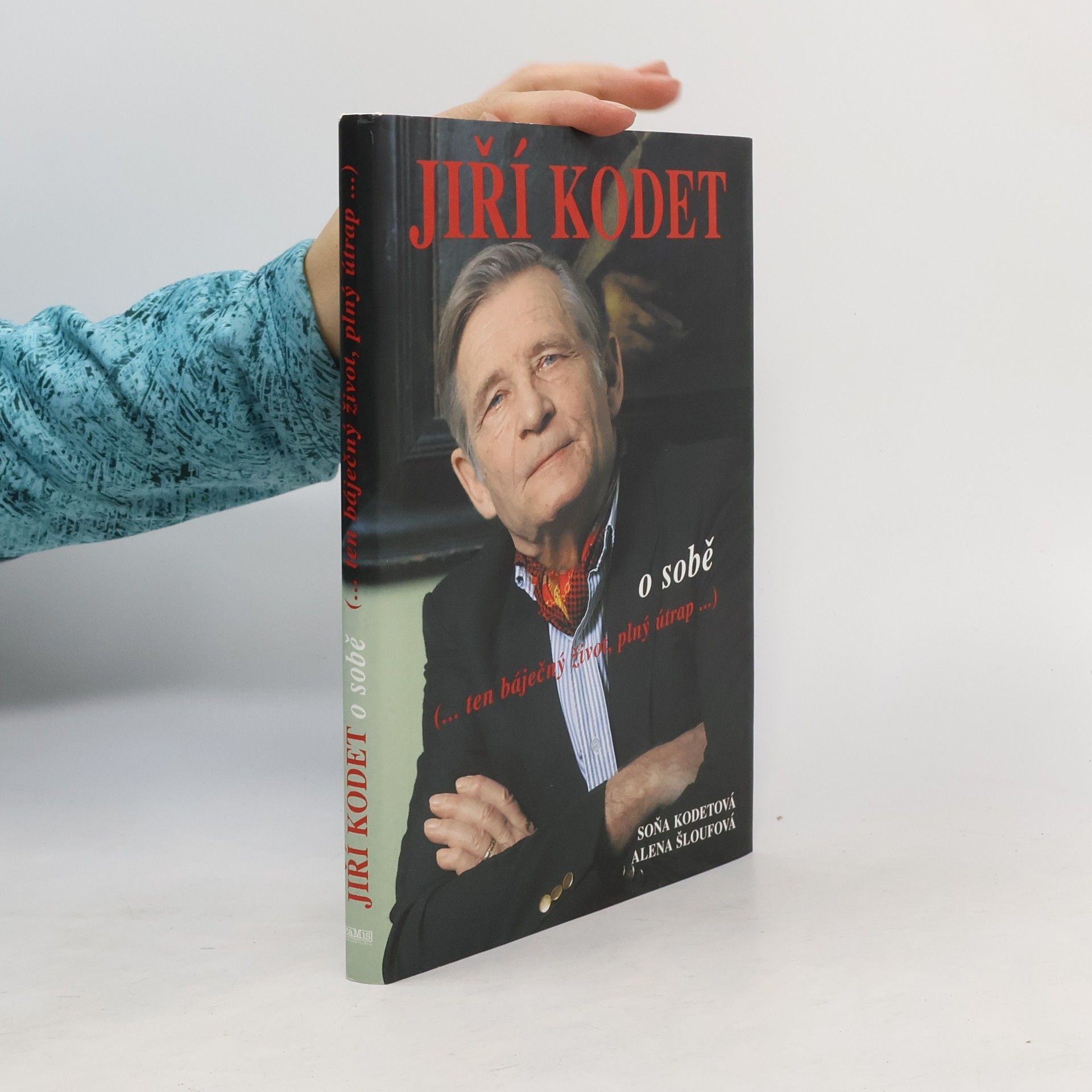 Soňa Kodetová Jiří Kodet o sobě