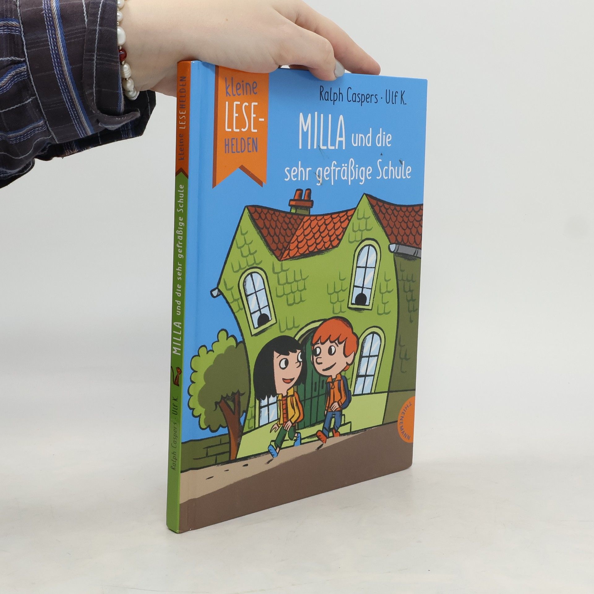 Ralph Caspers Kleine Lesehelden: Milla und die sehr gefräßige Schule