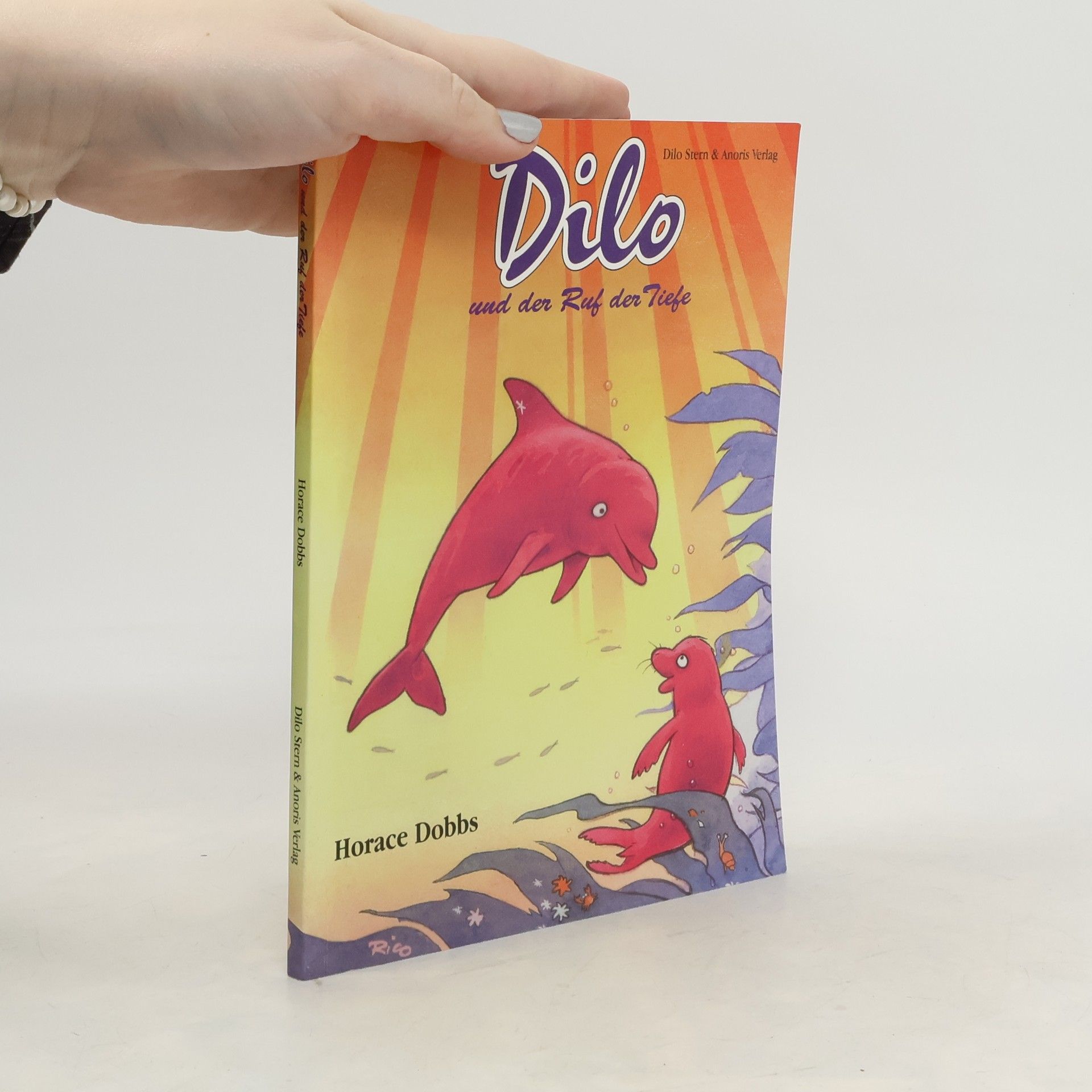 Dilo und der Ruf der Tiefe