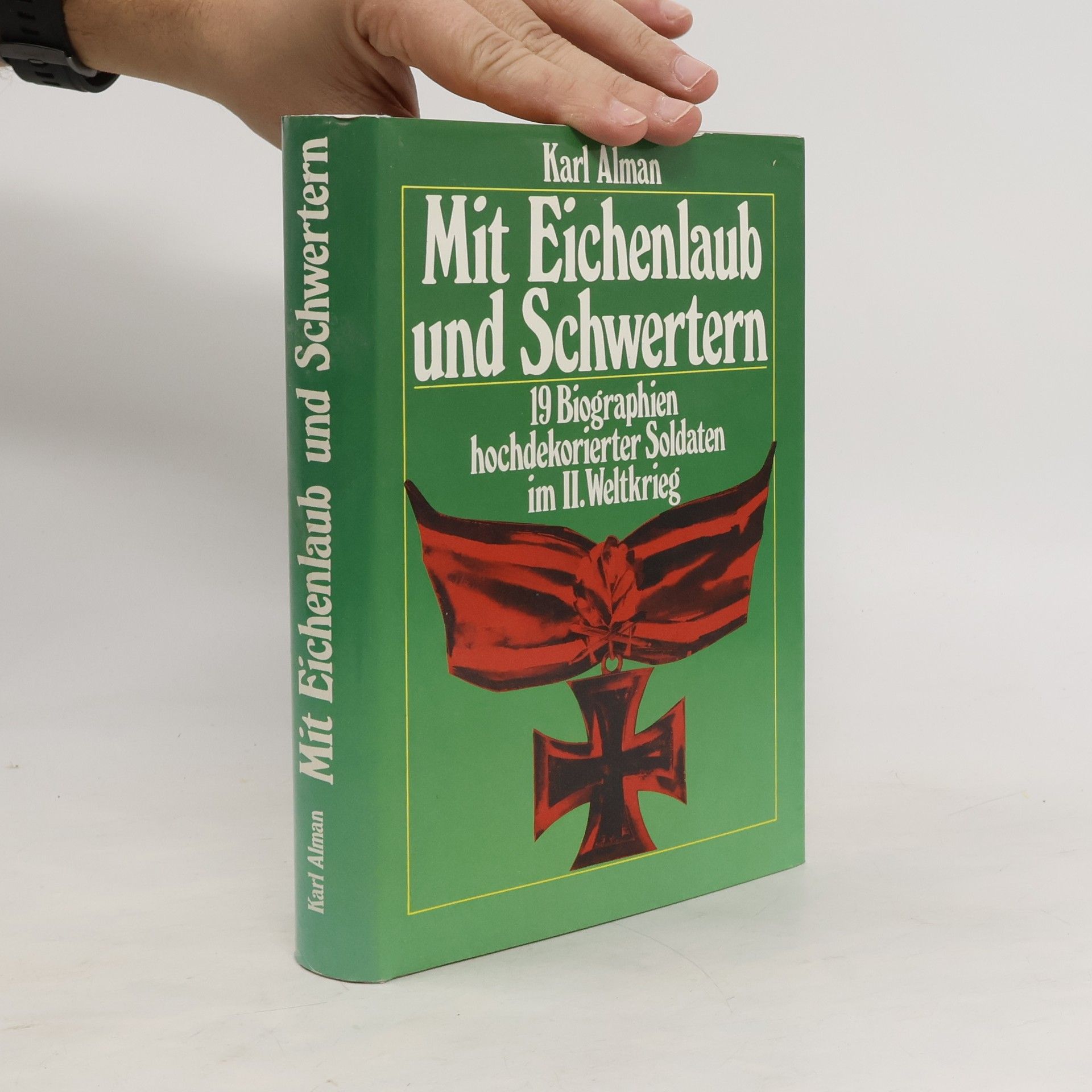 Franz Kurowski Mit Eichenlaub und Schwertern