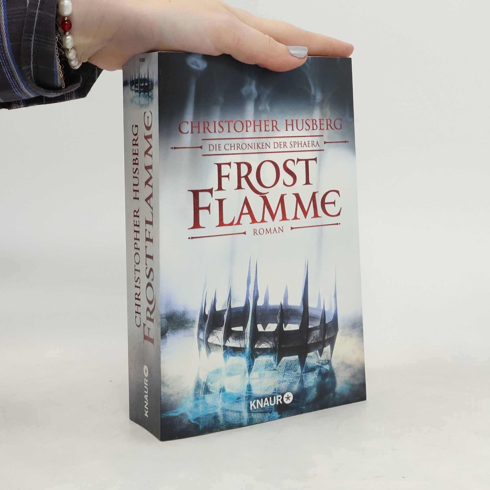 Christopher Husberg Frost Flamme: Die Chroniken der Sphaera