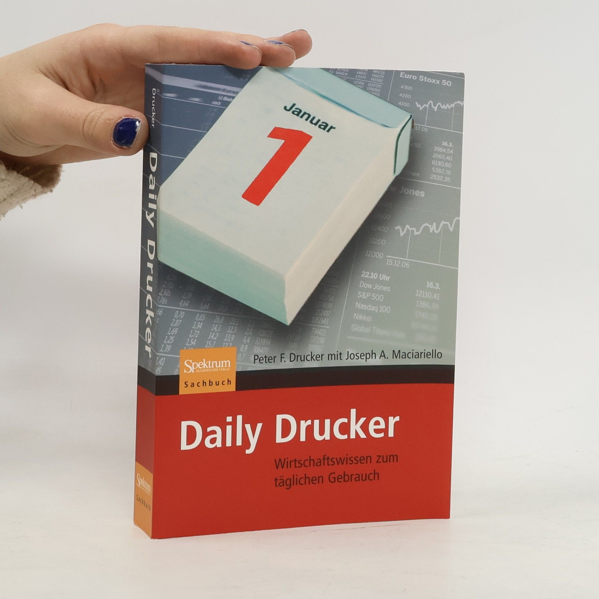 Peter Ferdinand Drucker Daily Drucker