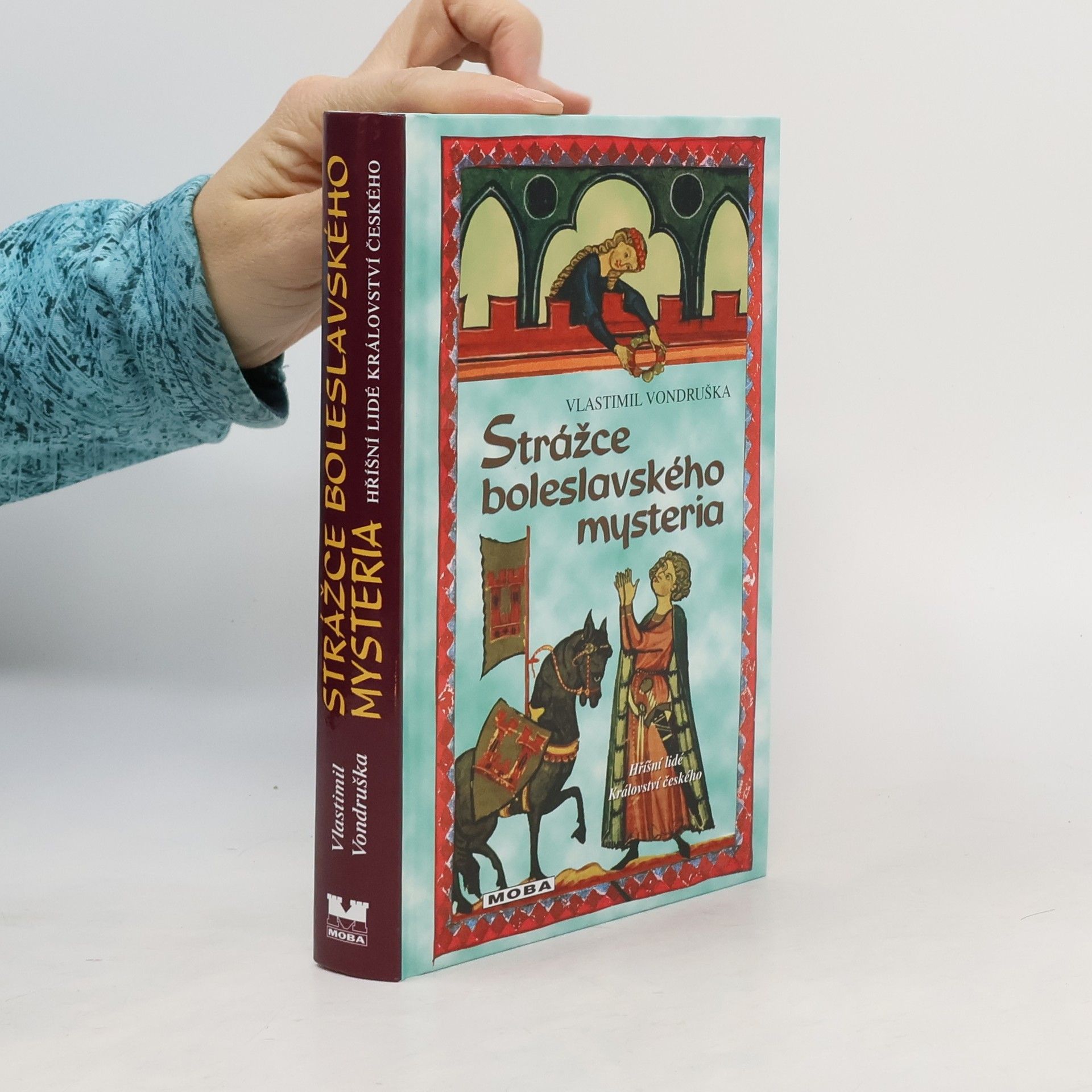 Vlastimil Vondruška Strážce boleslavského mysteria