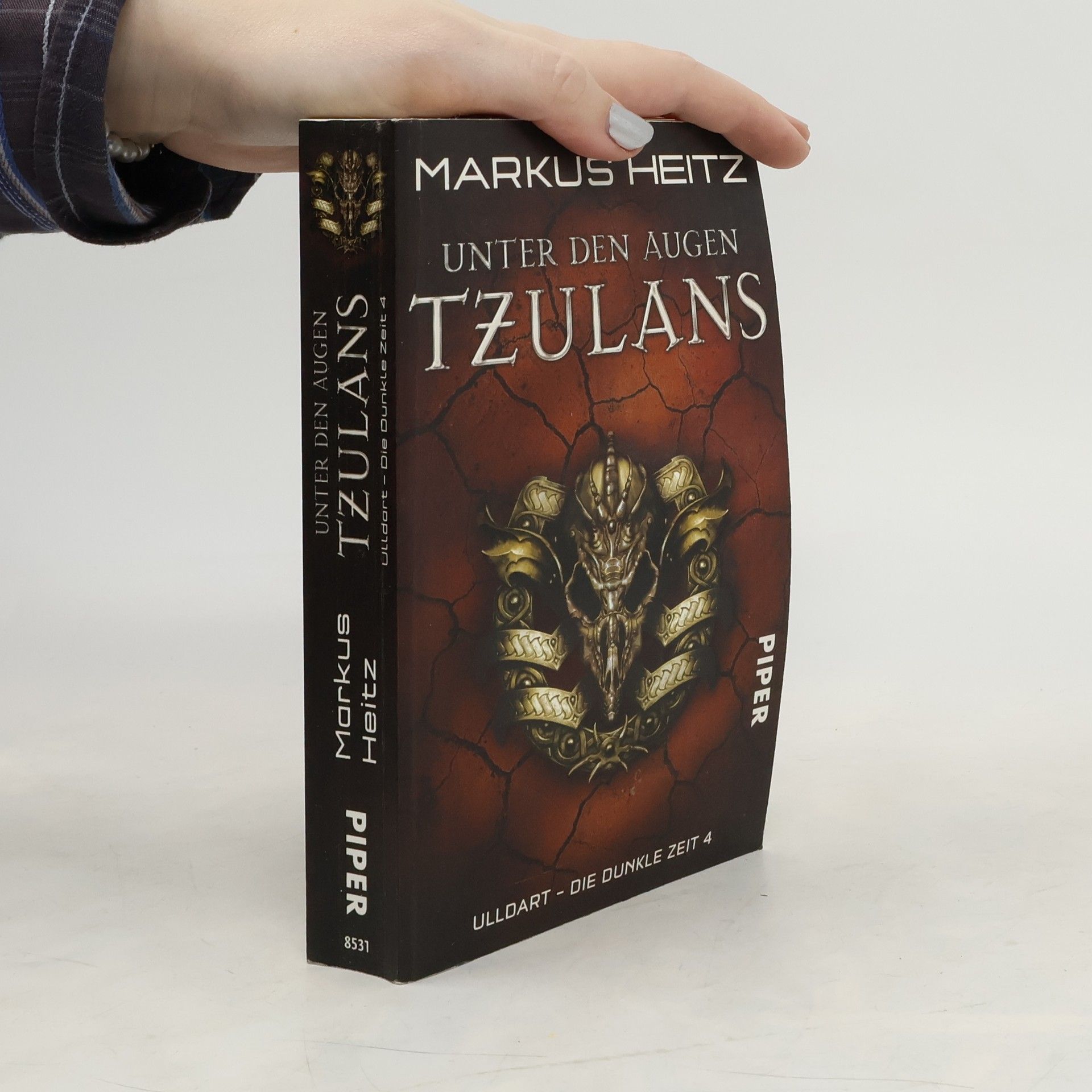 Markus Heitz Unter den Augen Tzulans. Ulldart - die dunkle Zeit 4