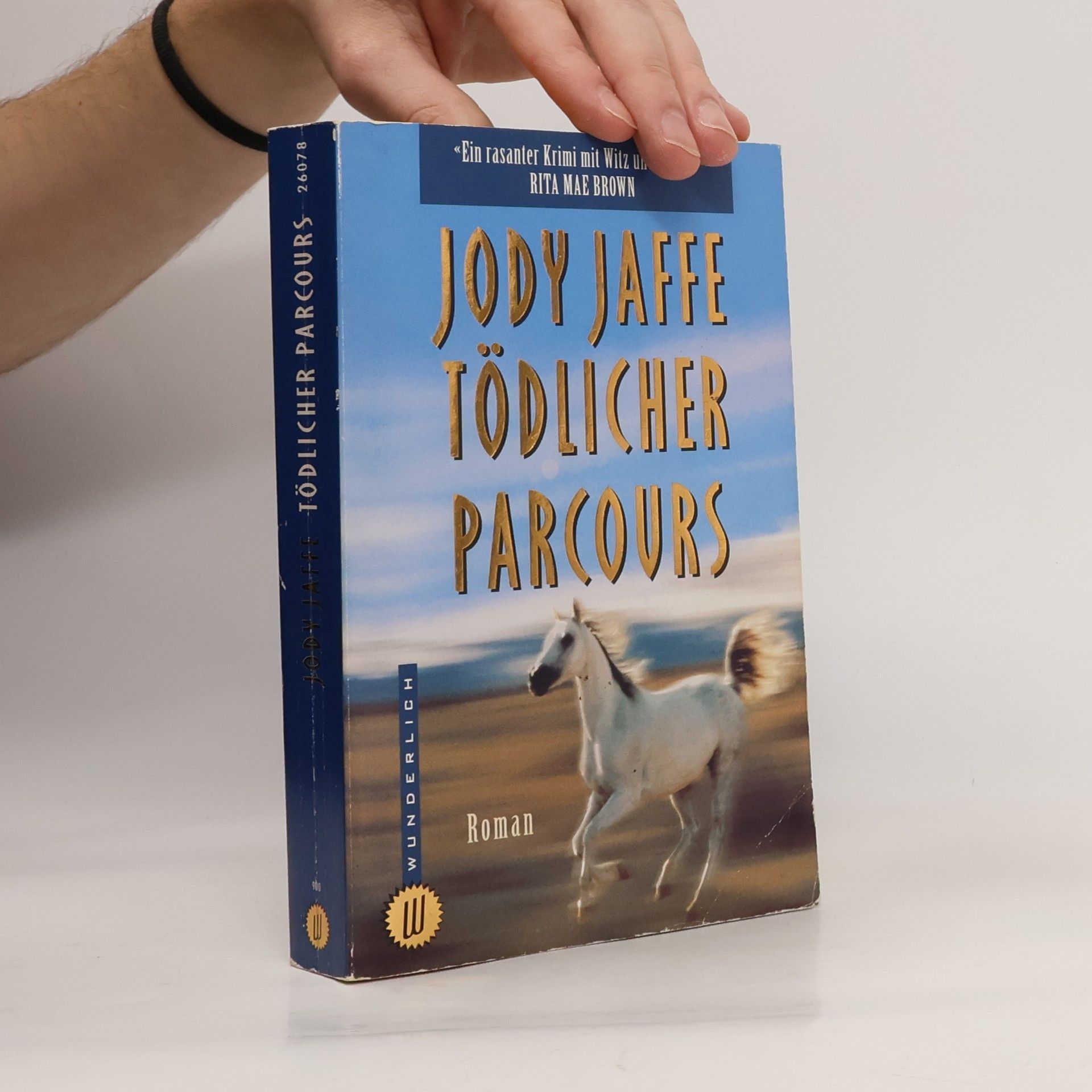 Jody Jaffe Tödlicher Parcours