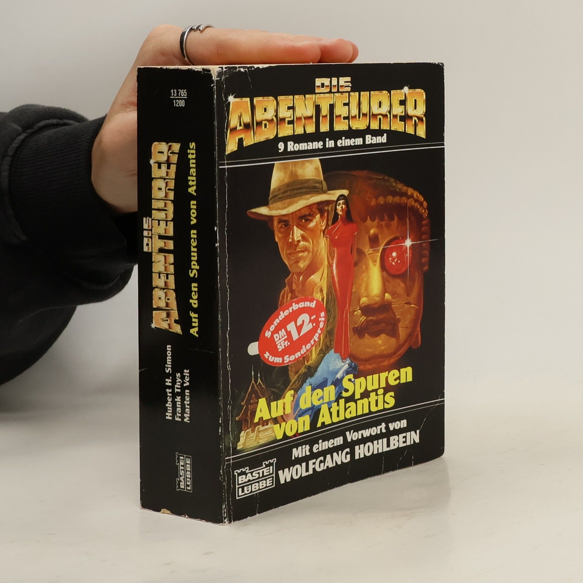 Hubert H. Simon Die Abenteurer, Auf den Spuren von Atlantis. 9 Romane in e. Bd. Mit e. Vorw. v. Wolfgang Hohlbein