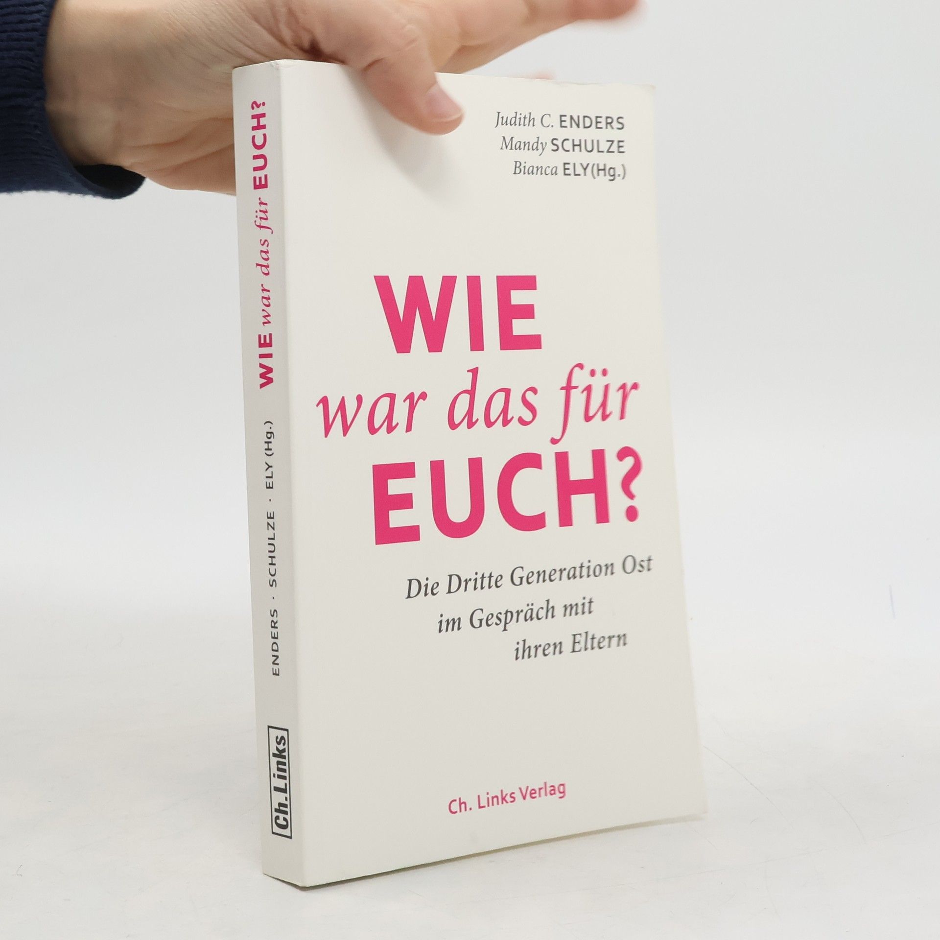 Judith Christine Enders Wie war das für euch?