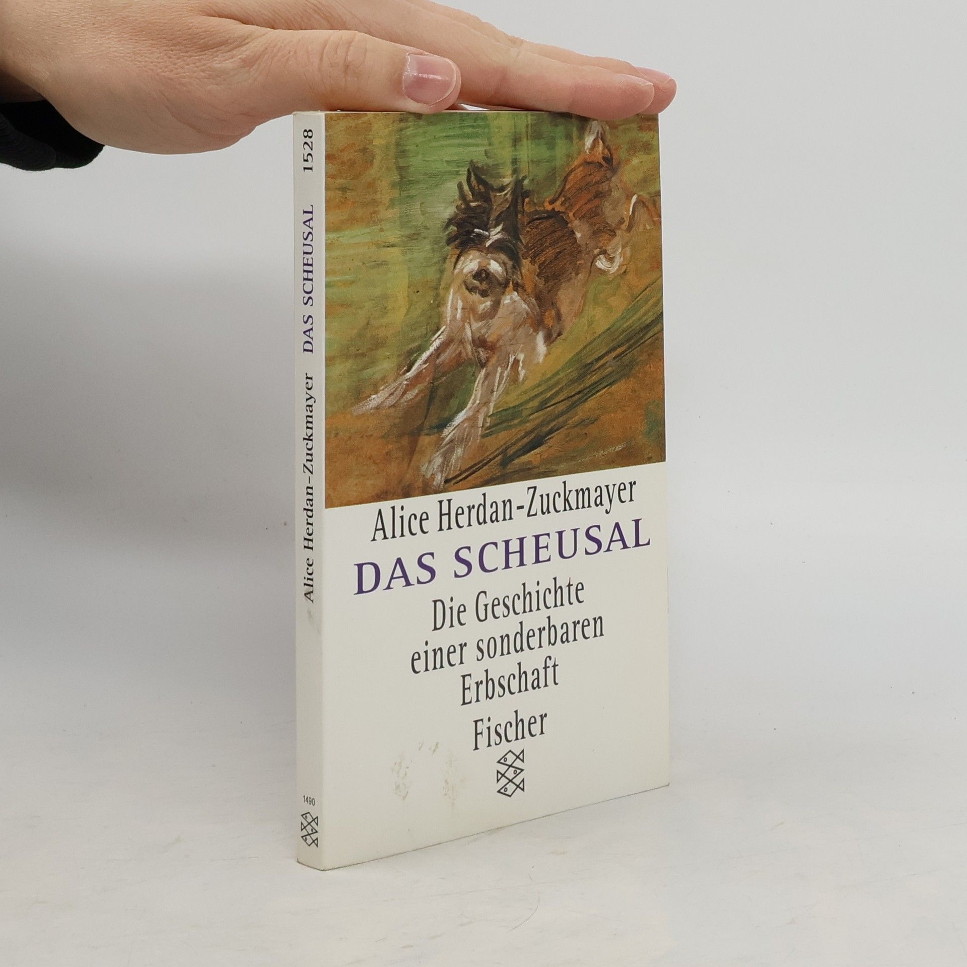 Alice Herdan-Zuckmayer Das Scheusal : die Geschichte einer sonderbaren Erbschaft