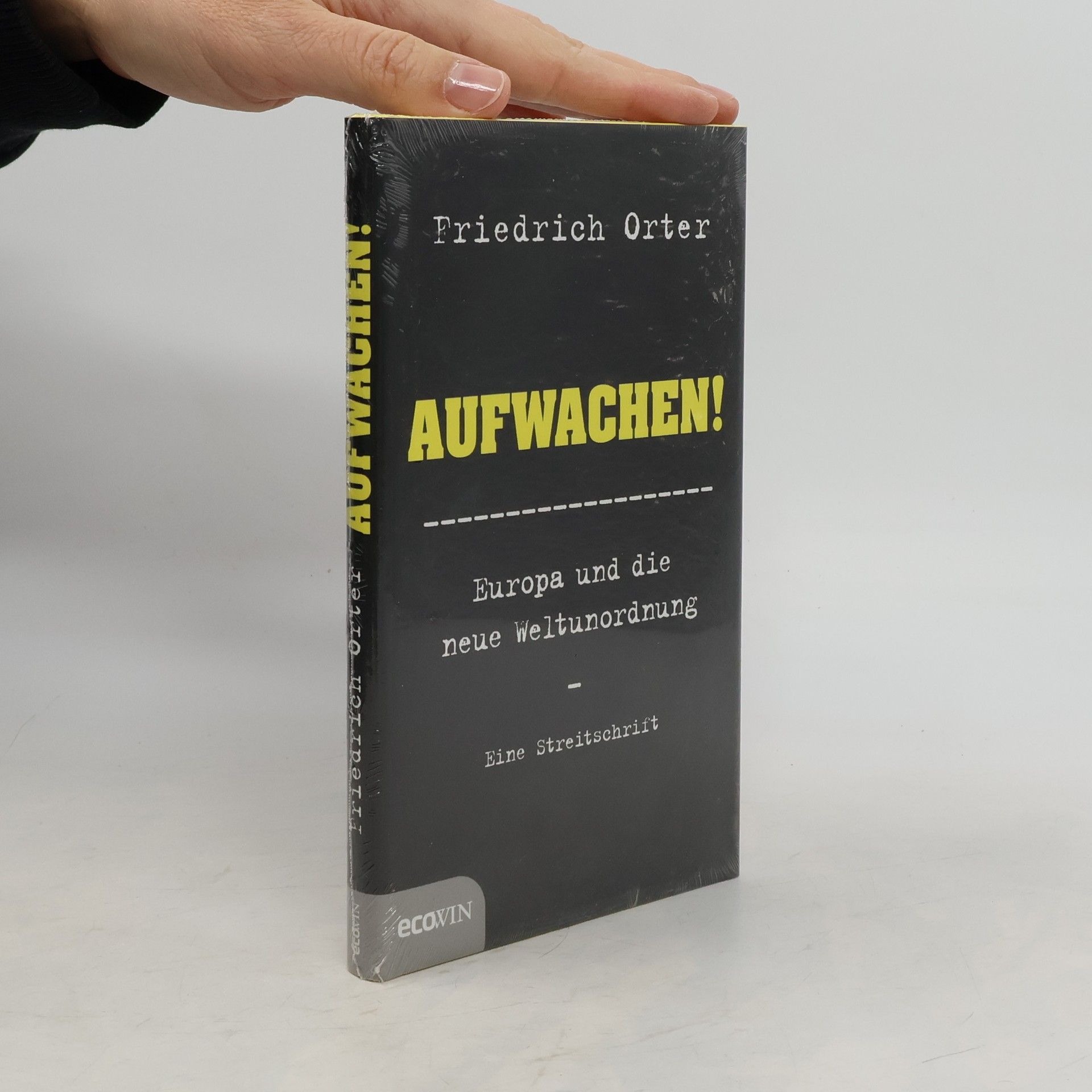 Friedrich Orter Aufwachen!