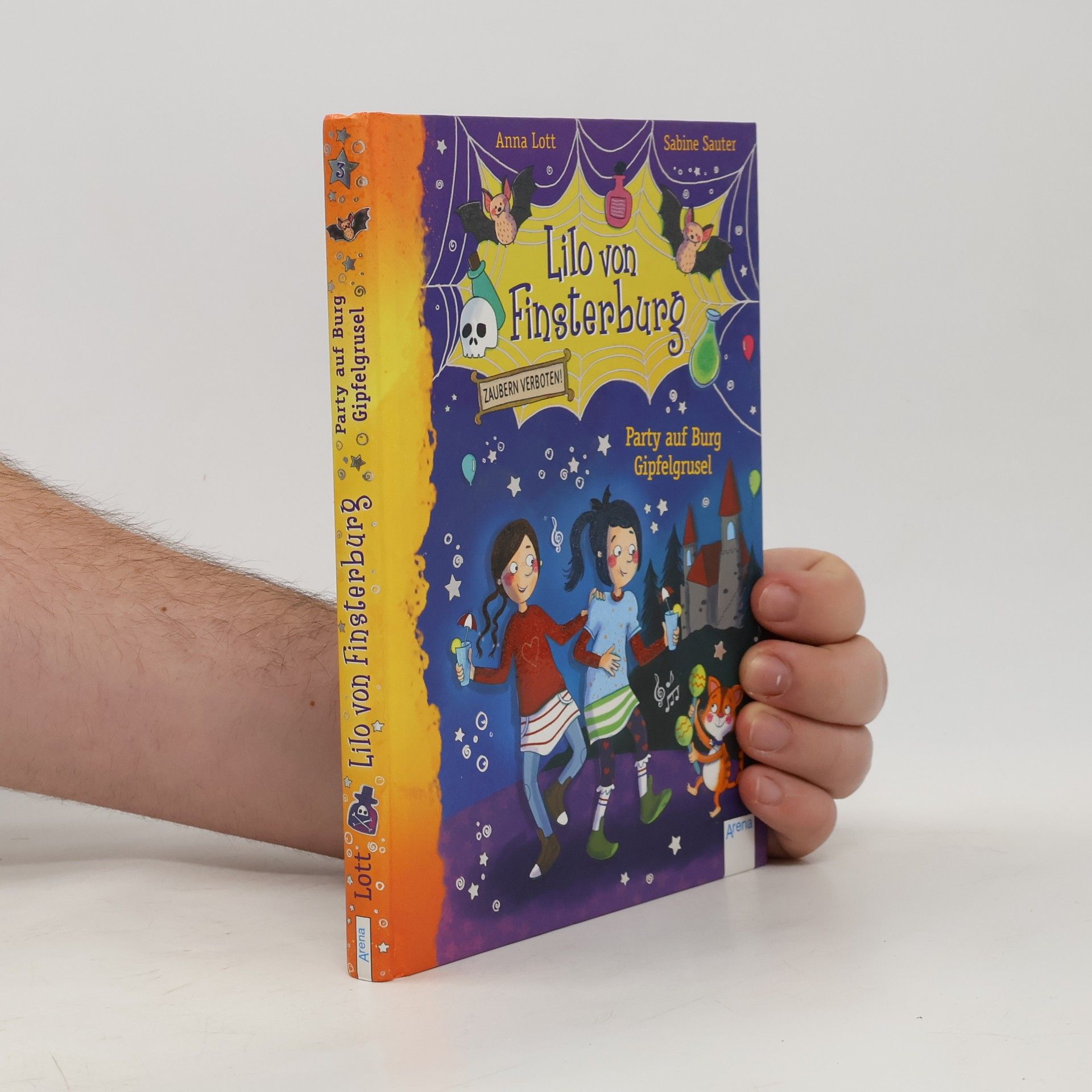 Anna Lott Lilo von Finsterburg - Zaubern verboten! (3). Party auf Burg Gipfelgrusel