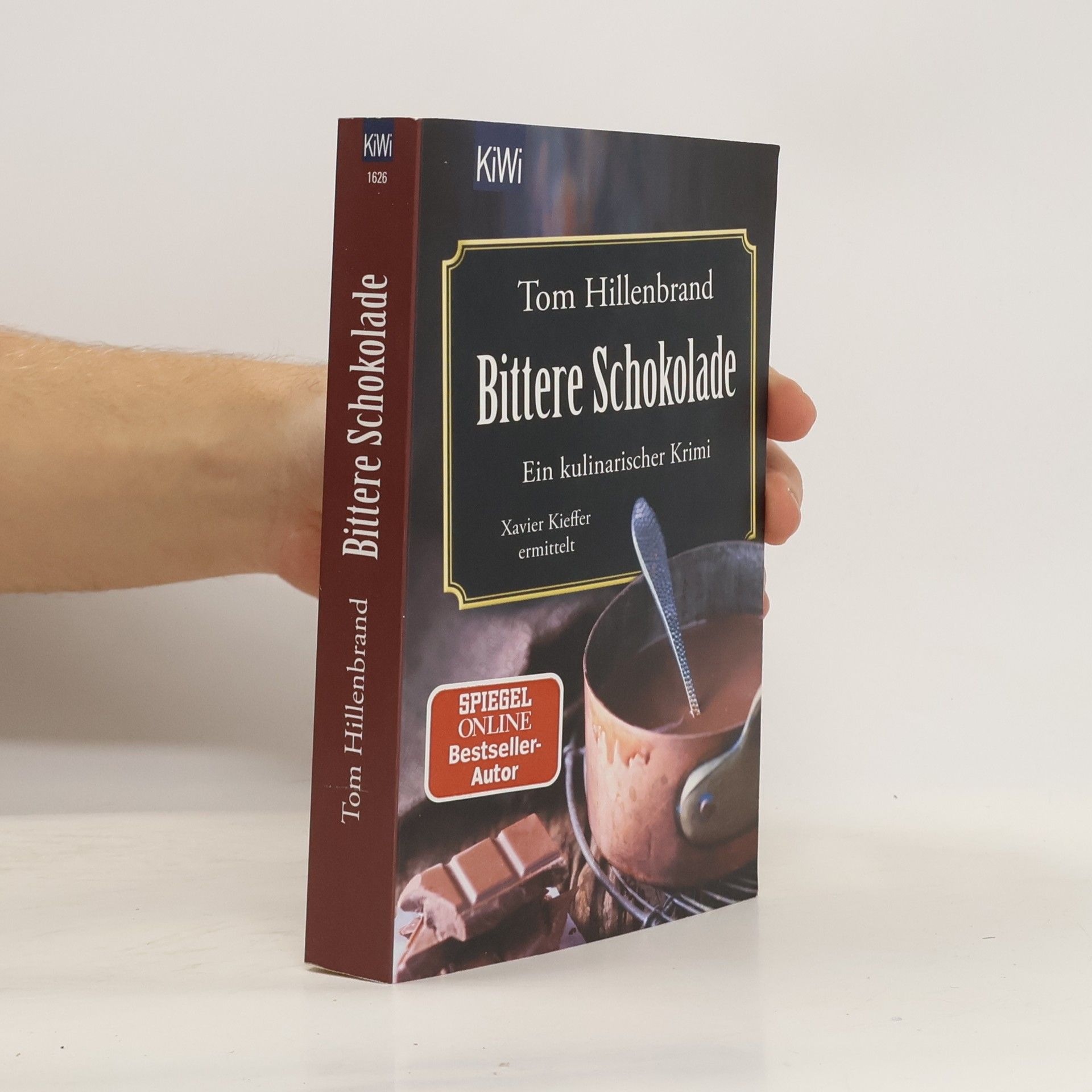 Tom Hillenbrand Bittere Schokolade