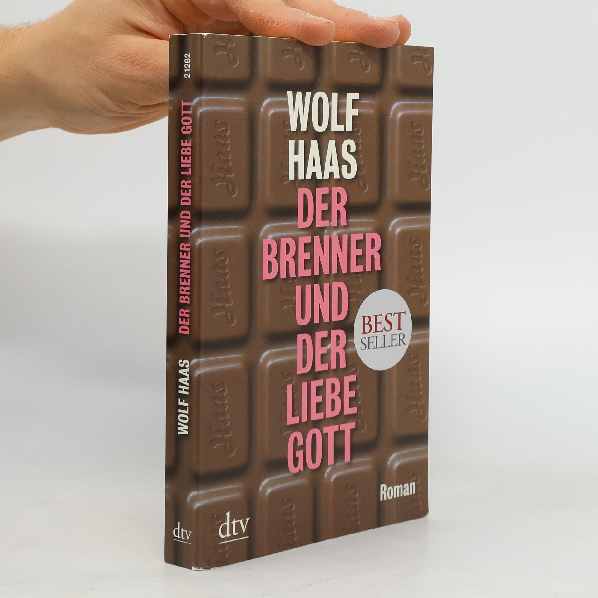 Wolf Haas Der Brenner und der liebe Gott