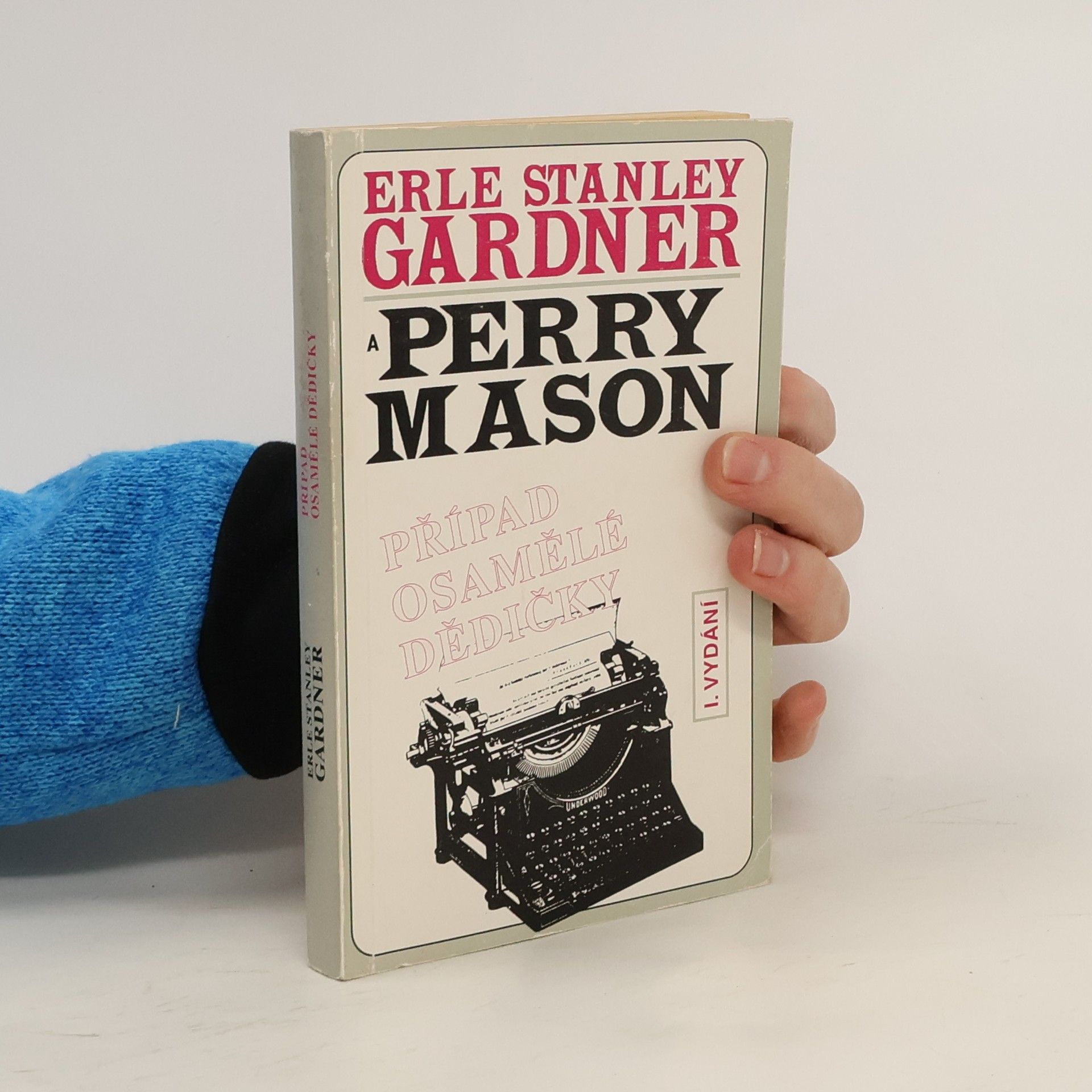Erle Stanley Gardner Perry Mason. Případ osamělé dědičky
