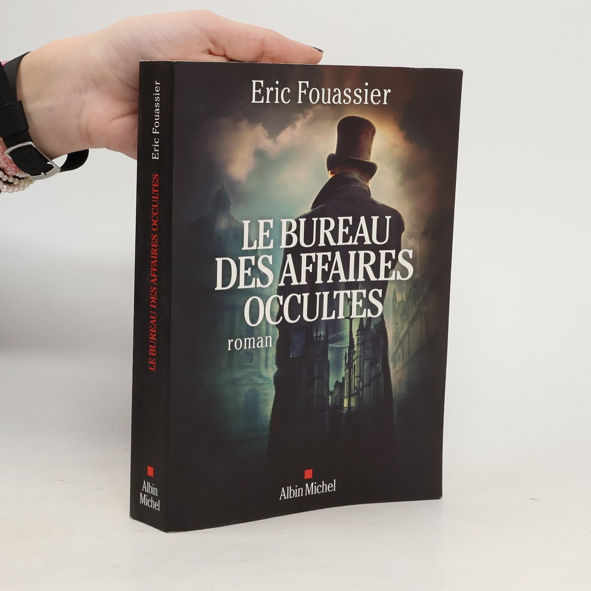 Éric Fouassier Le Bureau des affaires occultes