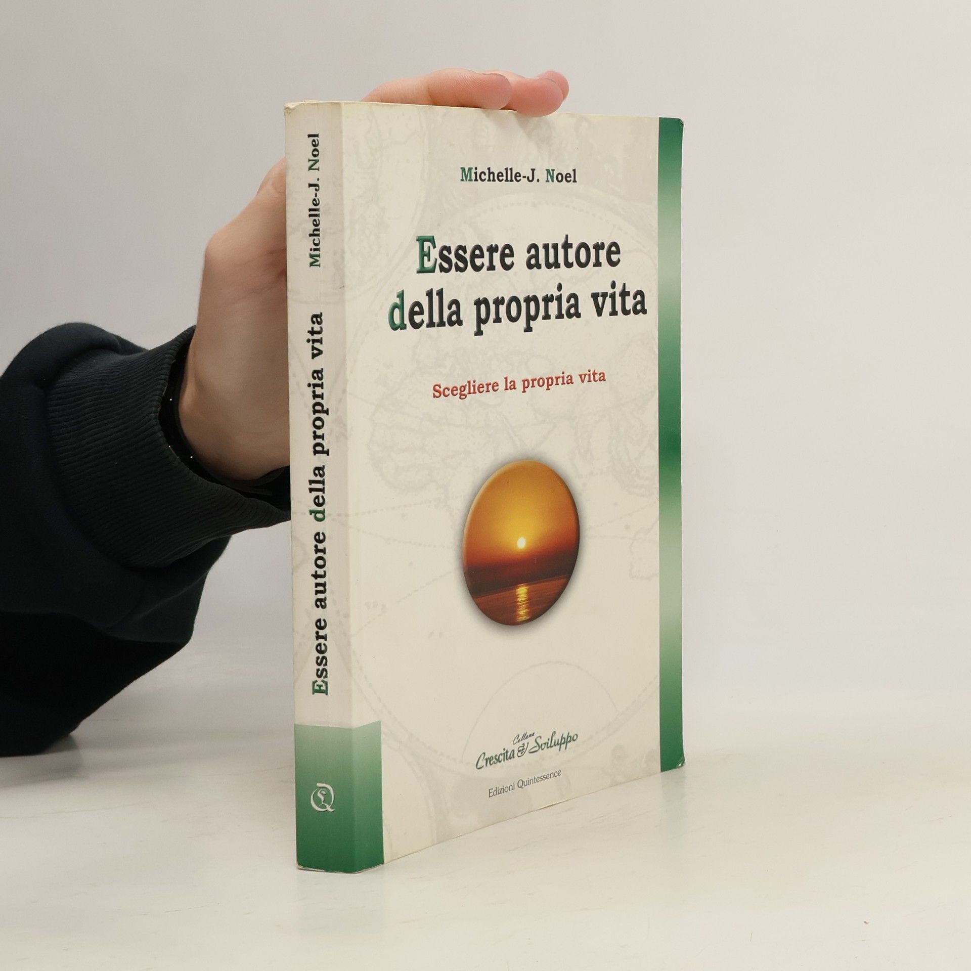 Michelle-Jeanne Noel Essere autore della propria vita