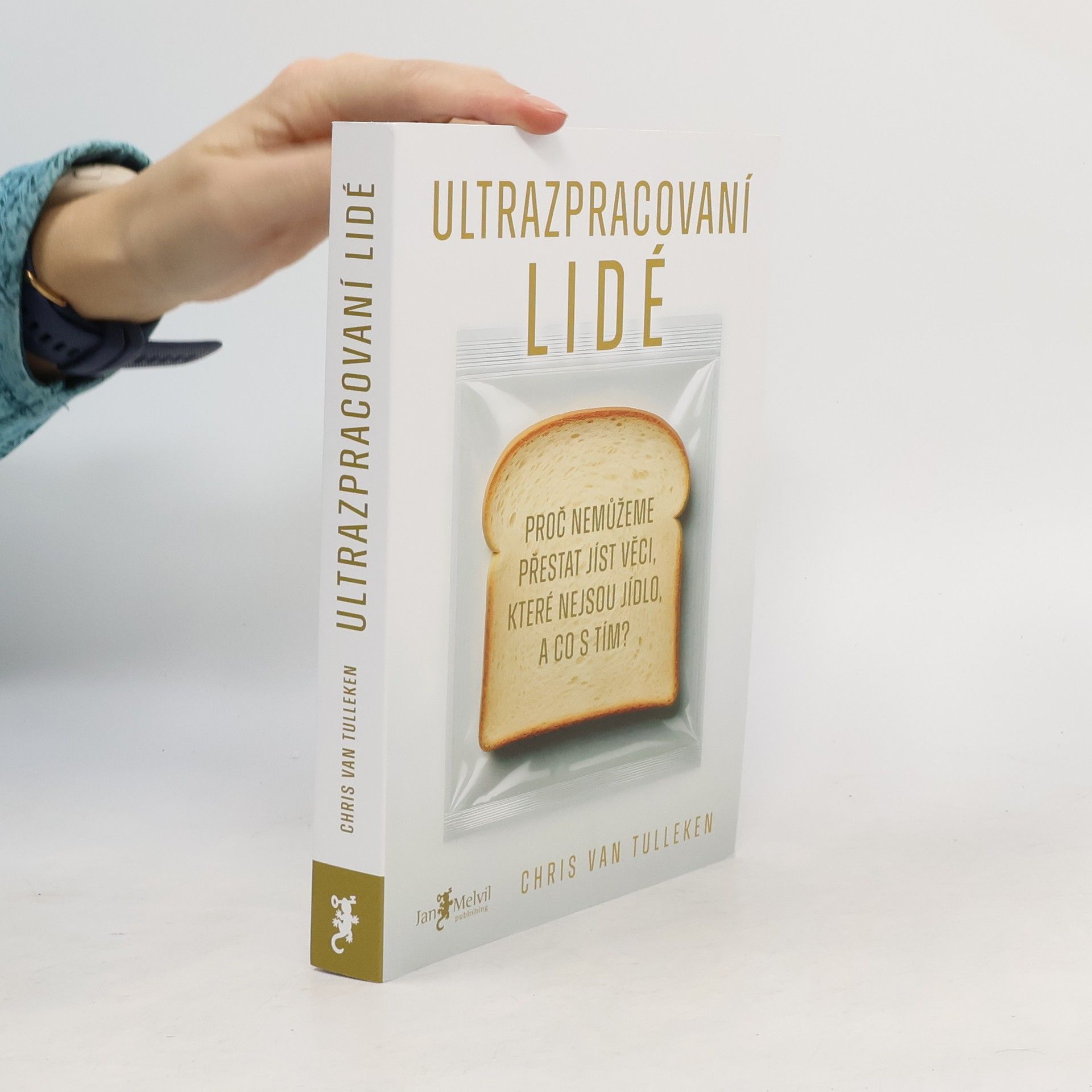 Chris van Tulleken Ultrazpracovaní lidé