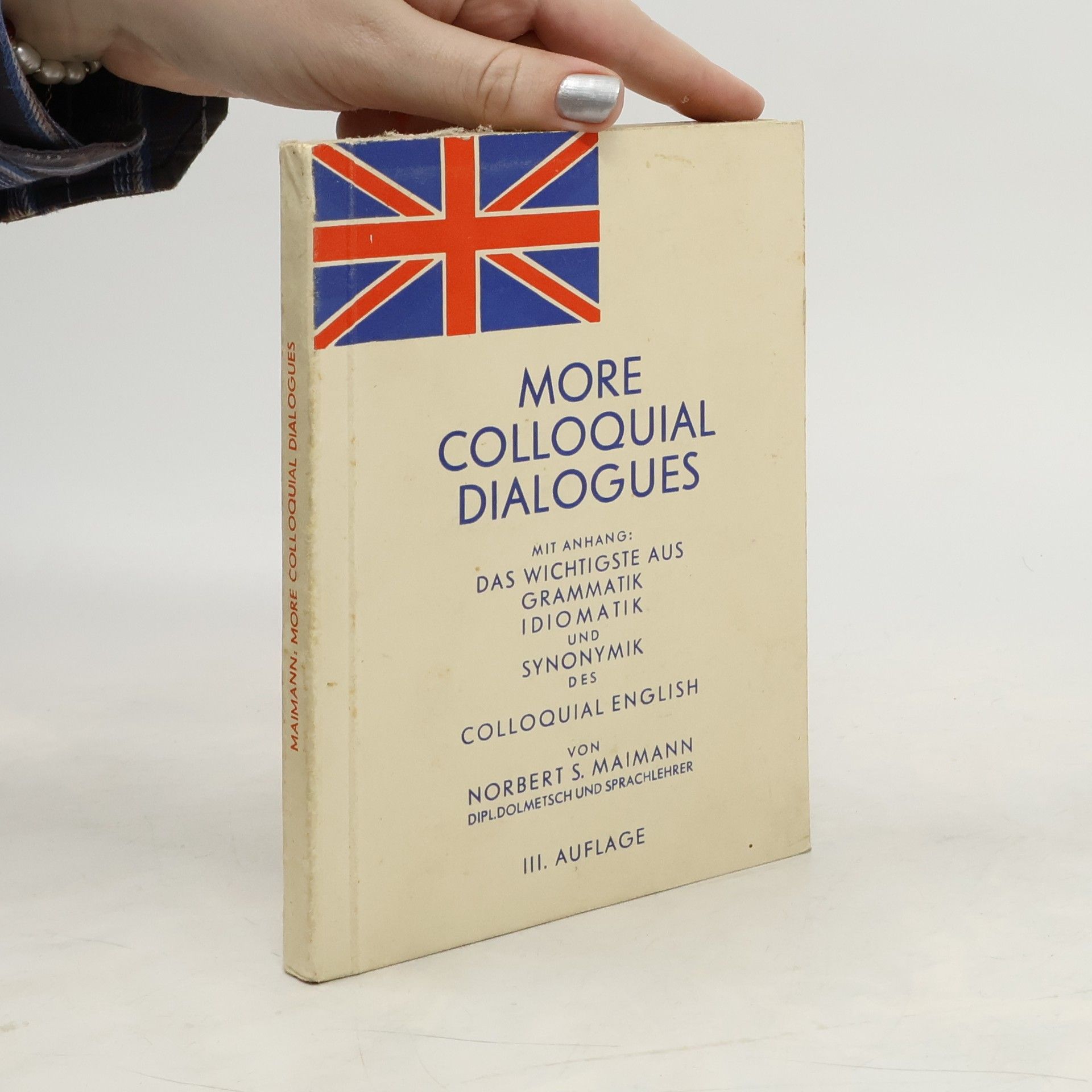 Collectif d'auteurs More Colloquial Dialogues