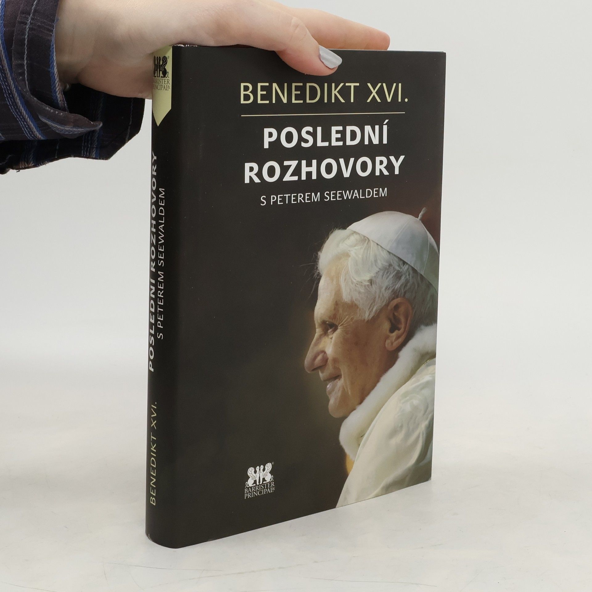 Joseph Ratzinger Benedikt XVI.: Poslední rozhovory s Peterem Seewaldem
