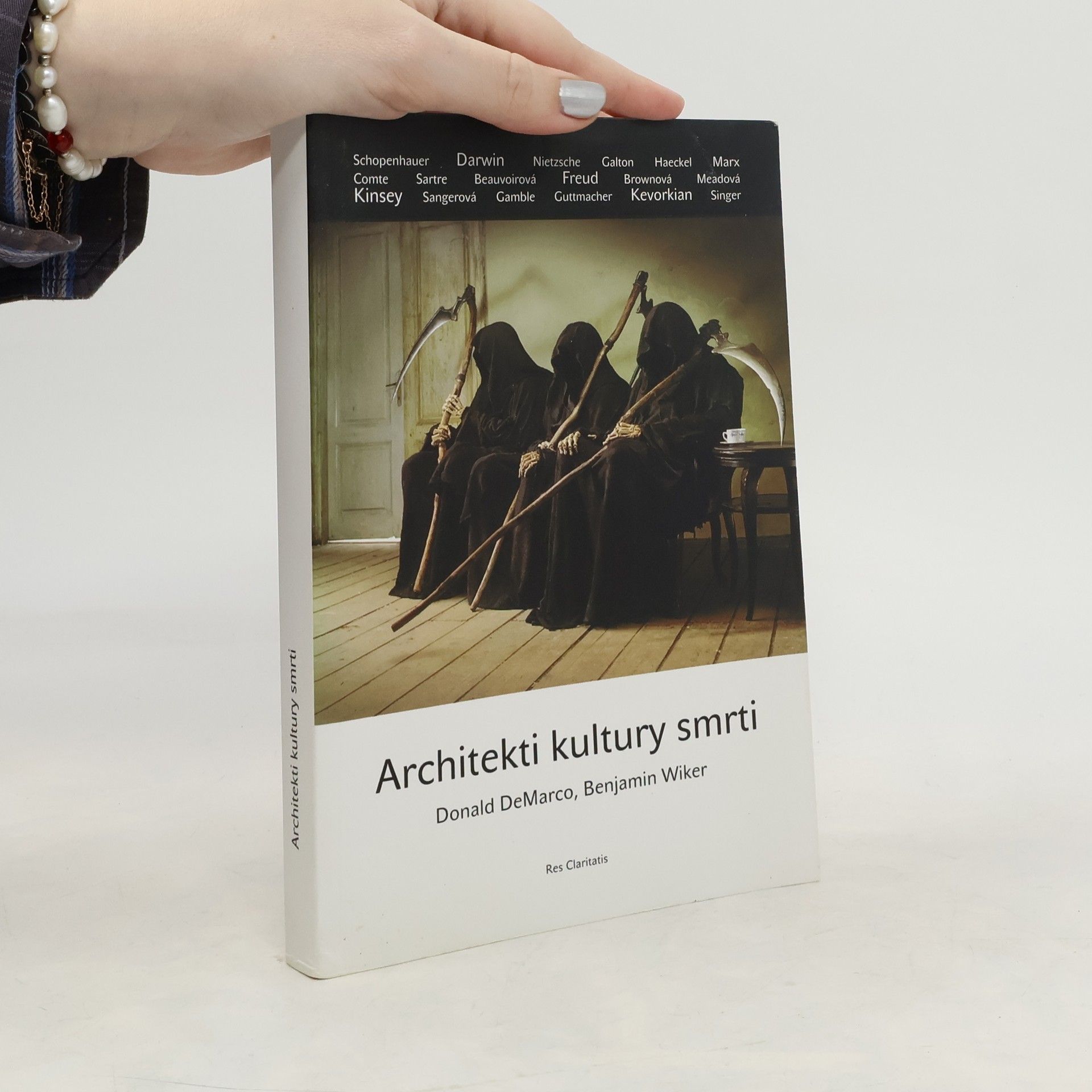 BENJAMIN WIKER Architekti kultury smrti